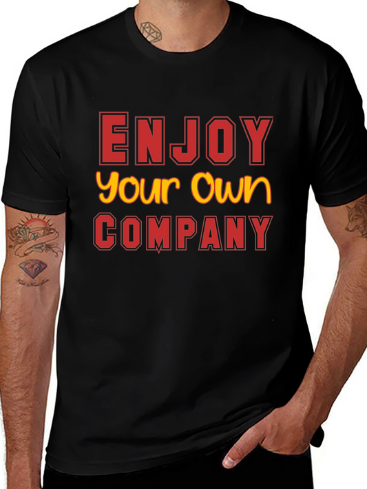 Enjoy Your Own Company Black T-Shirt