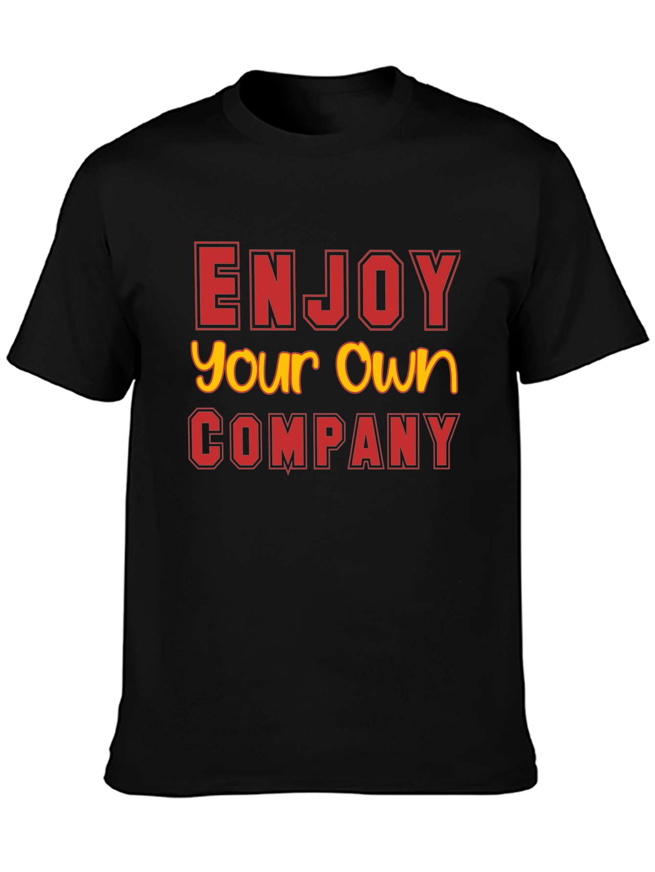Enjoy Your Own Company Black T-Shirt