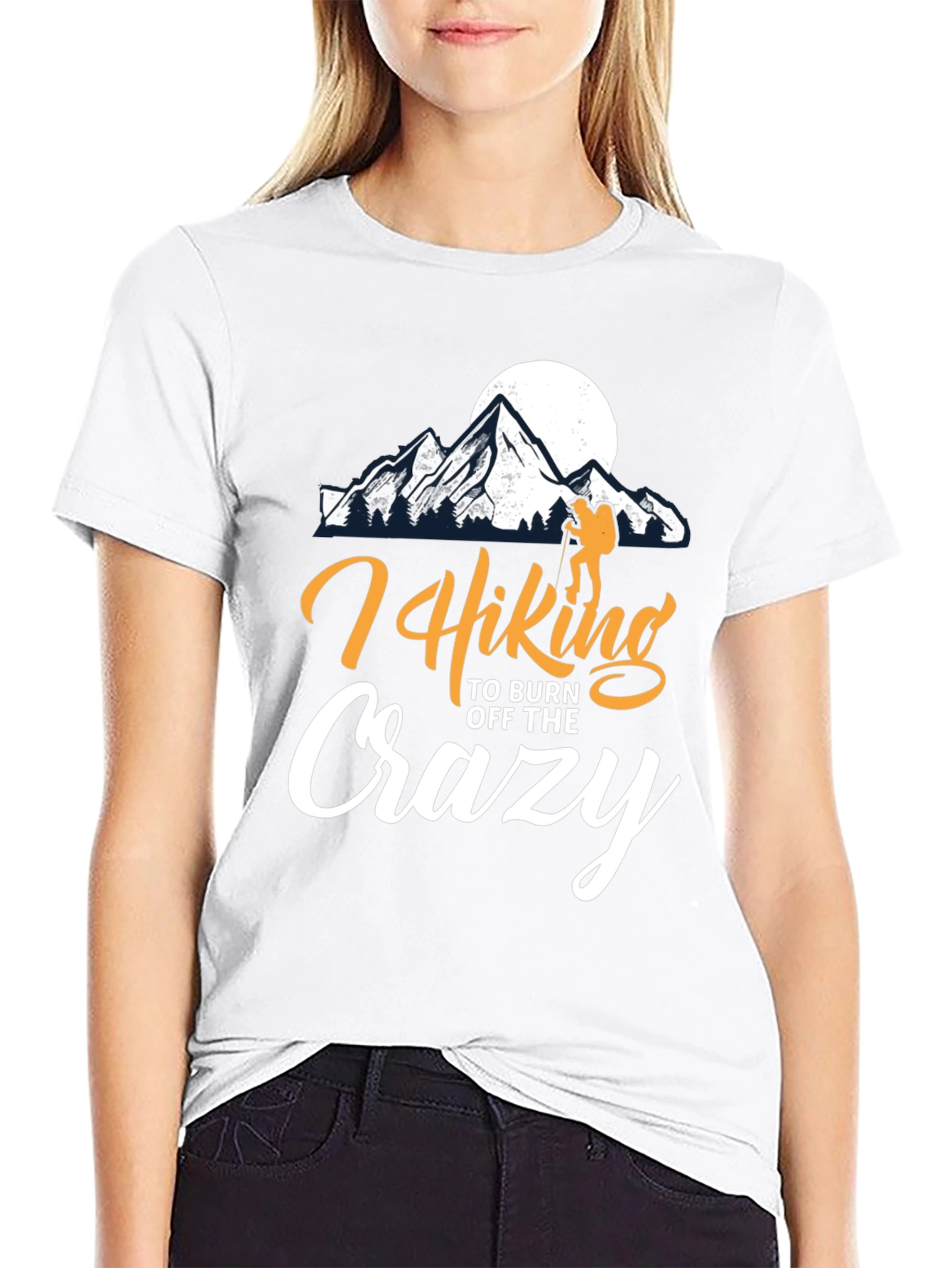 Hiking to Burn Off The Crazy T-Shirt