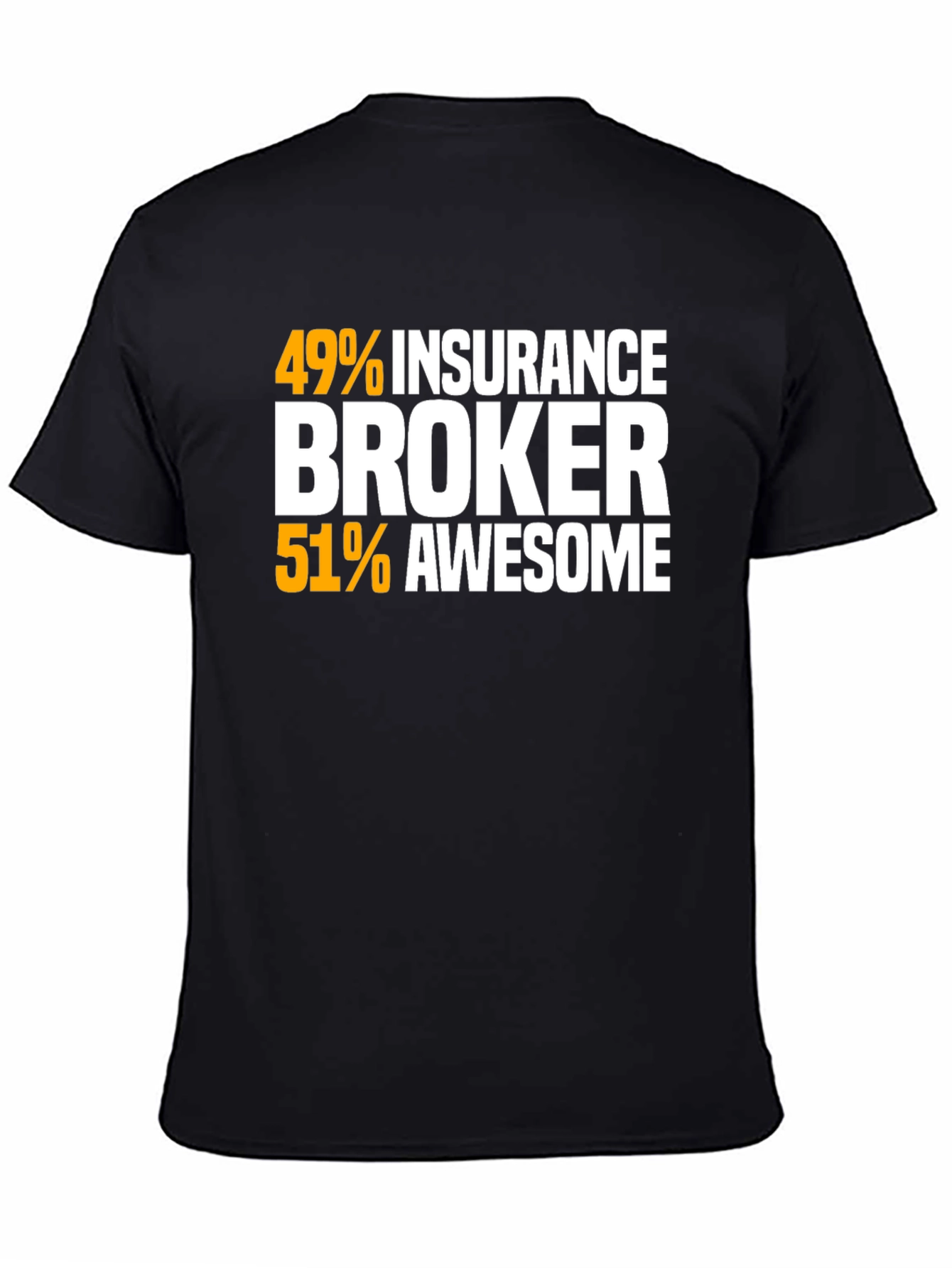 Insurance Broker Awesome Graphic T-Shirt