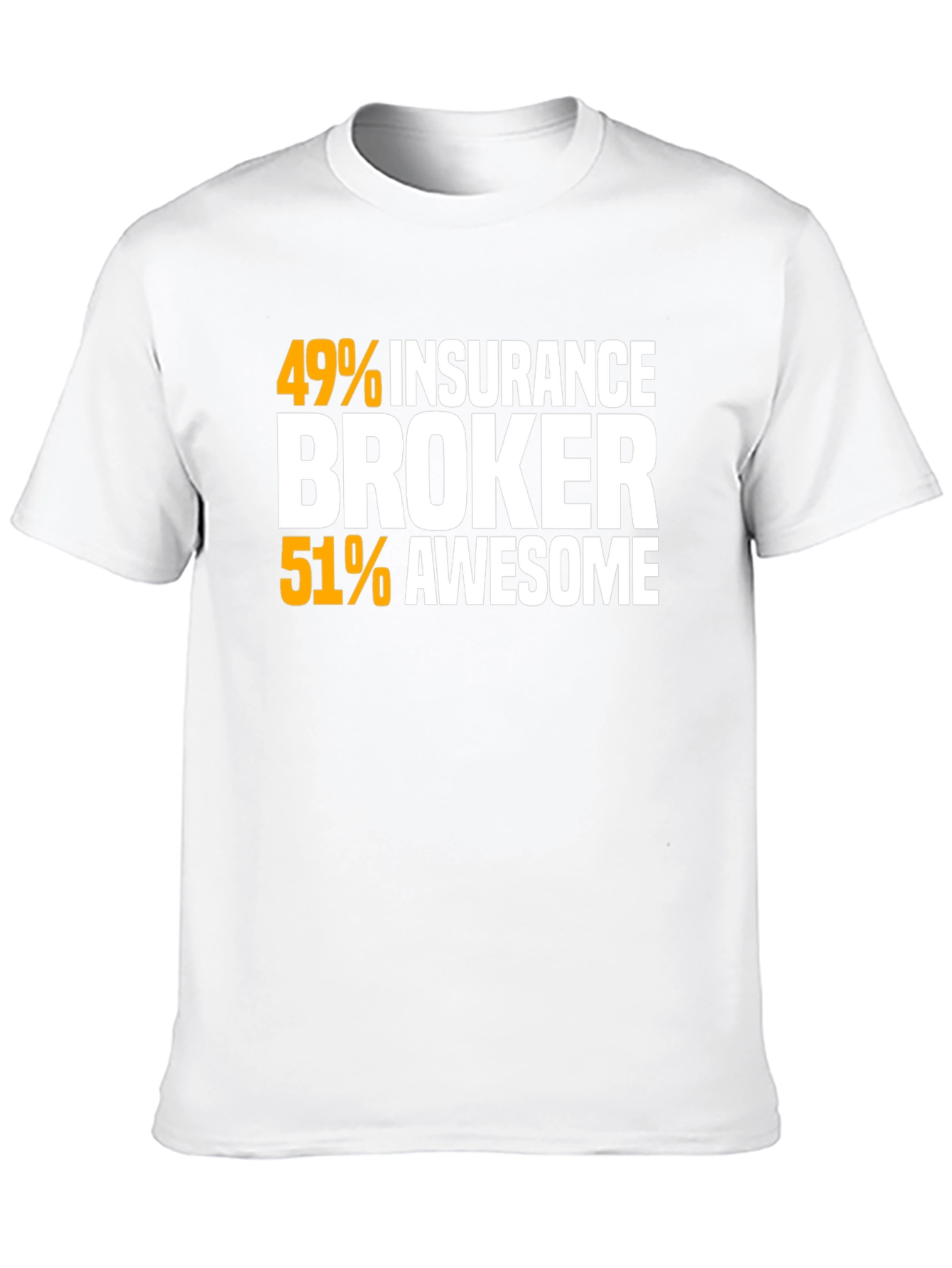 Insurance Broker Awesome Graphic T-Shirt