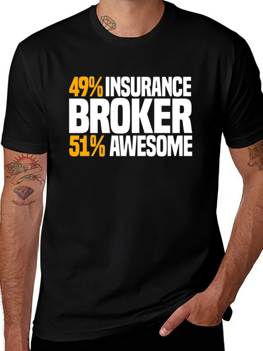 Insurance Broker Awesome Graphic T-Shirt