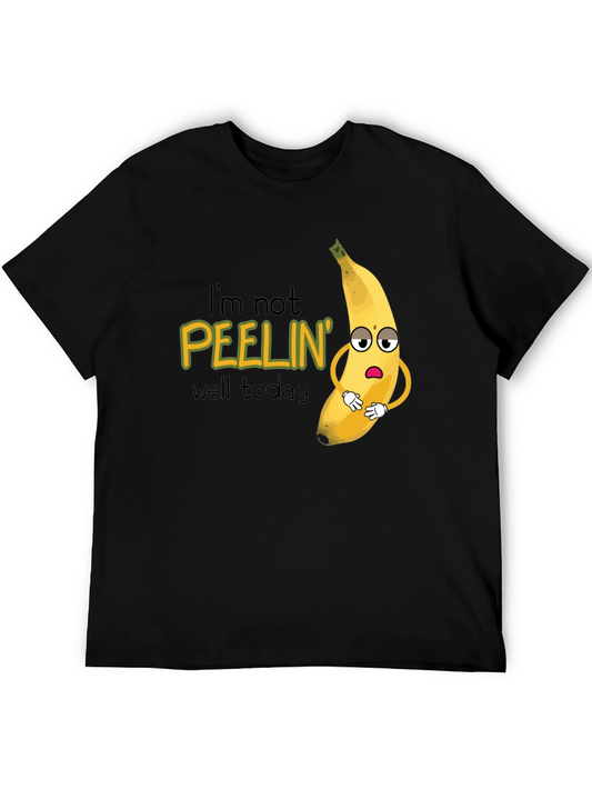Funny Banana Pun T-Shirt - Im Not Peelin Well Today