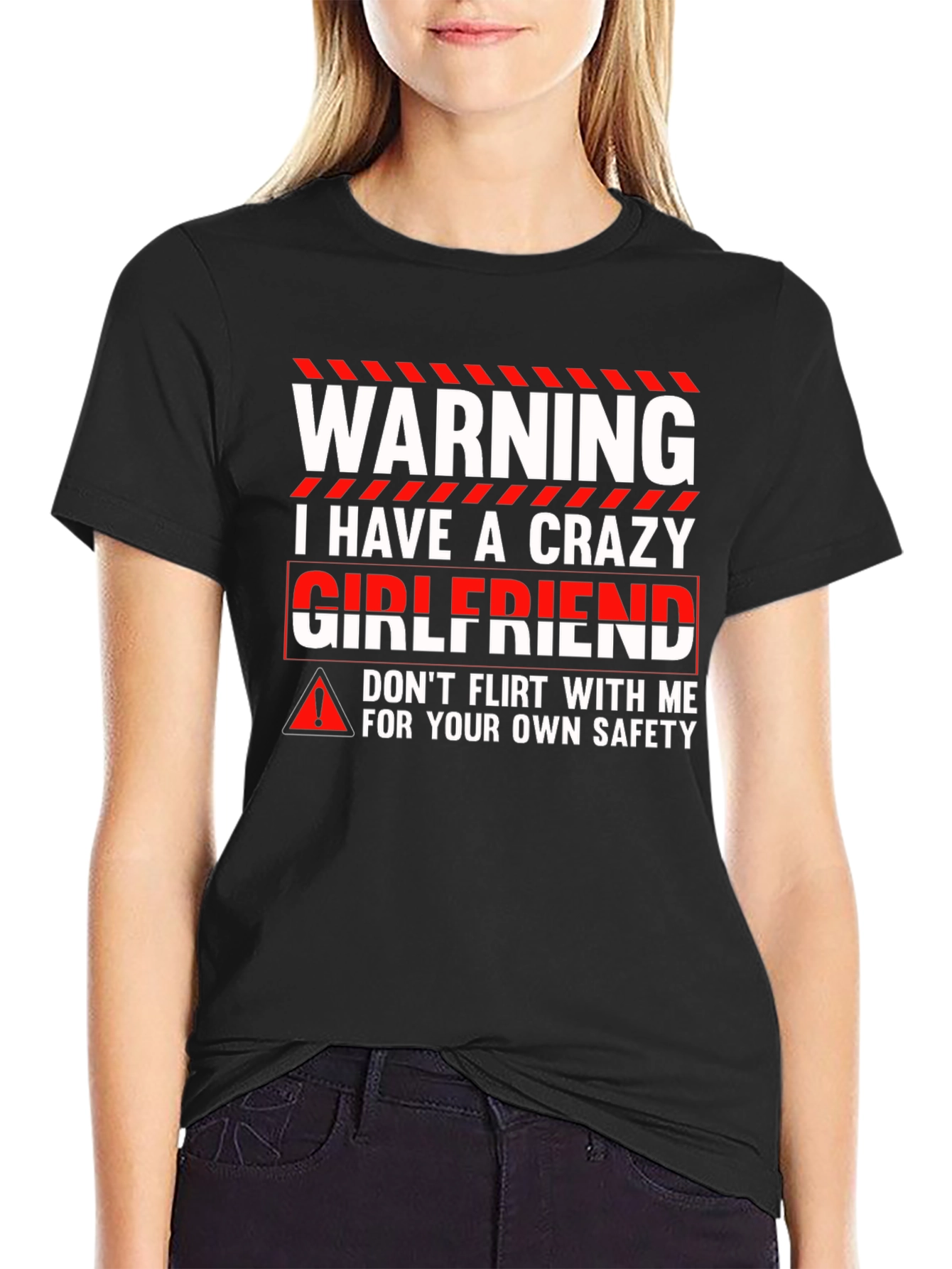 Warning Crazy Girlfriend Graphic Tee