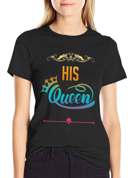 His Queen Graphic T-Shirt - Black Crew Neck Tee
