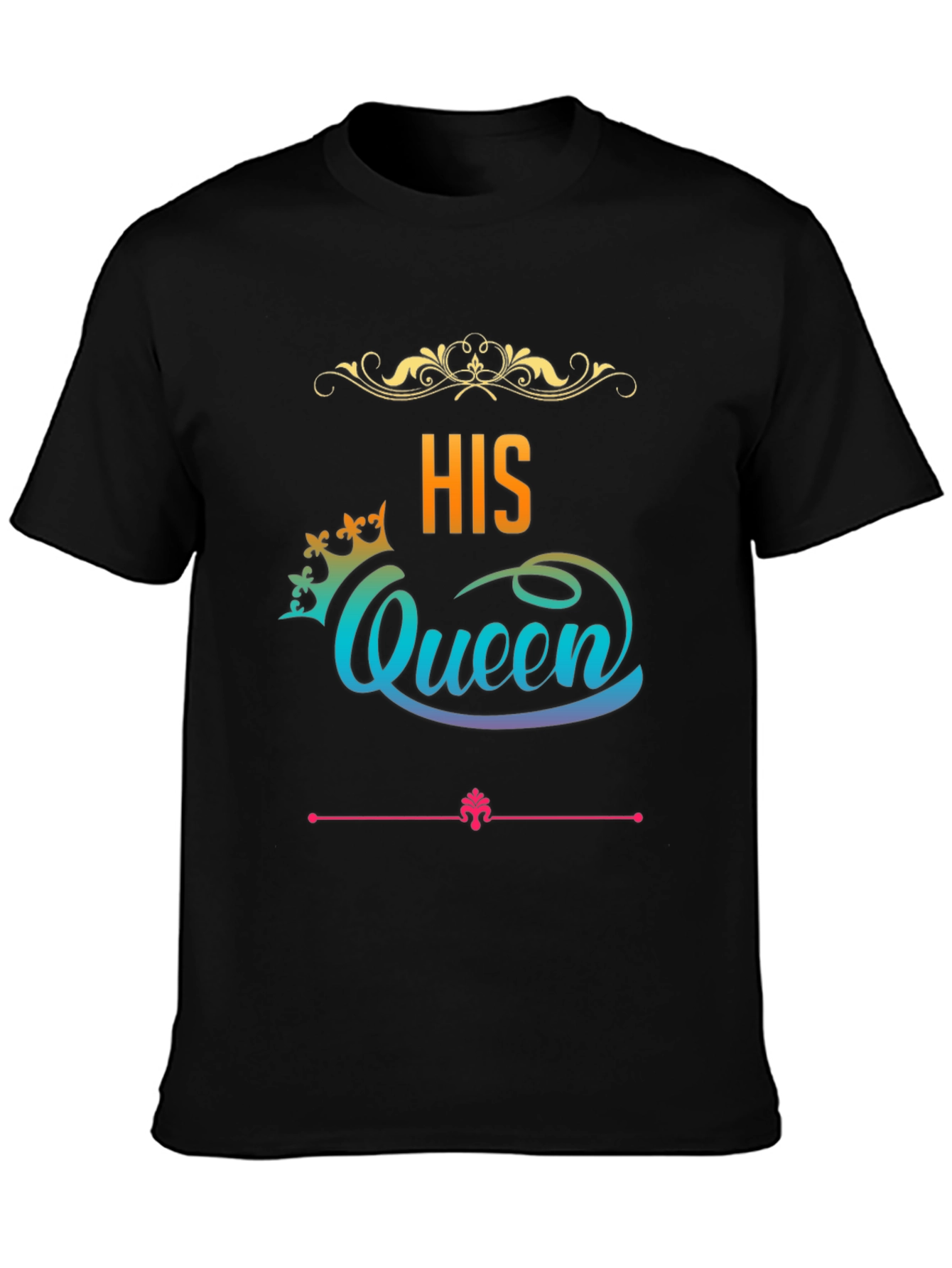 His Queen Graphic T-Shirt - Black Crew Neck Tee