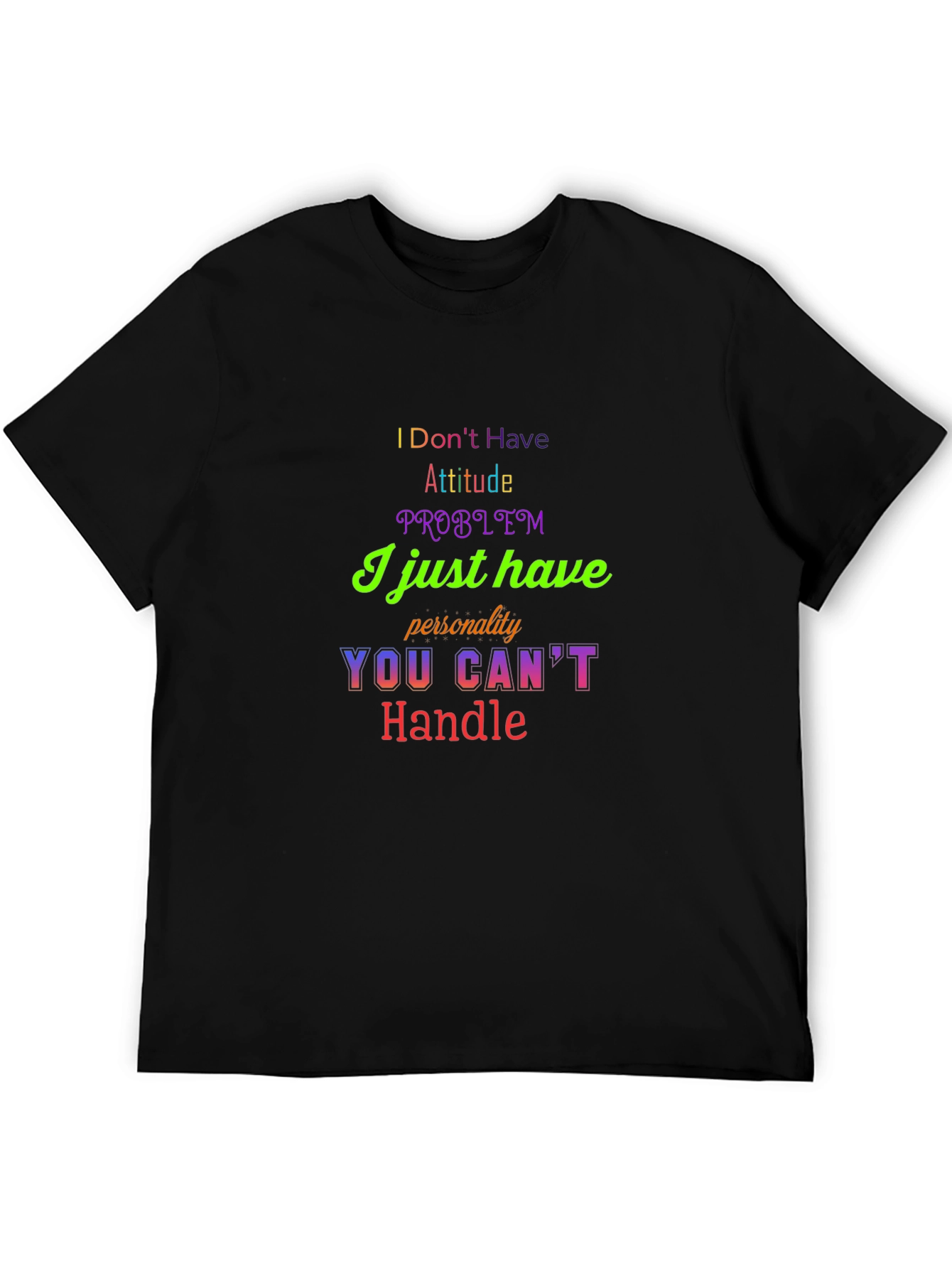 Attitude Problem Personality Graphic Tee