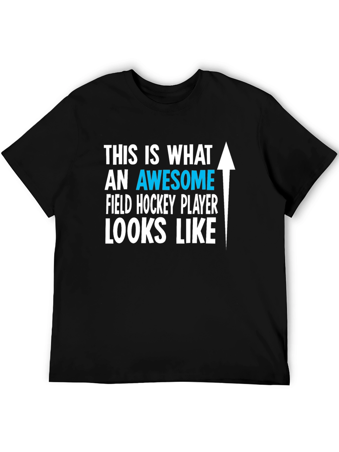 Awesome Field Hockey Player T-Shirt
