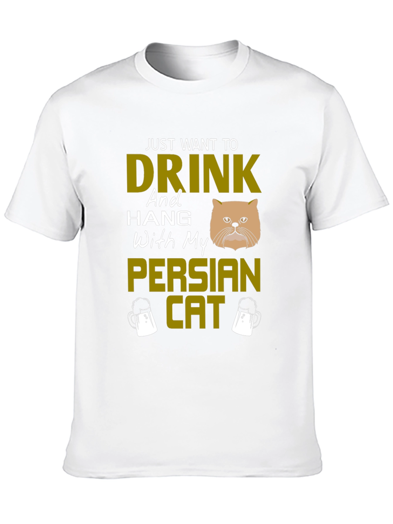 Drink With My Persian Cat T-Shirt