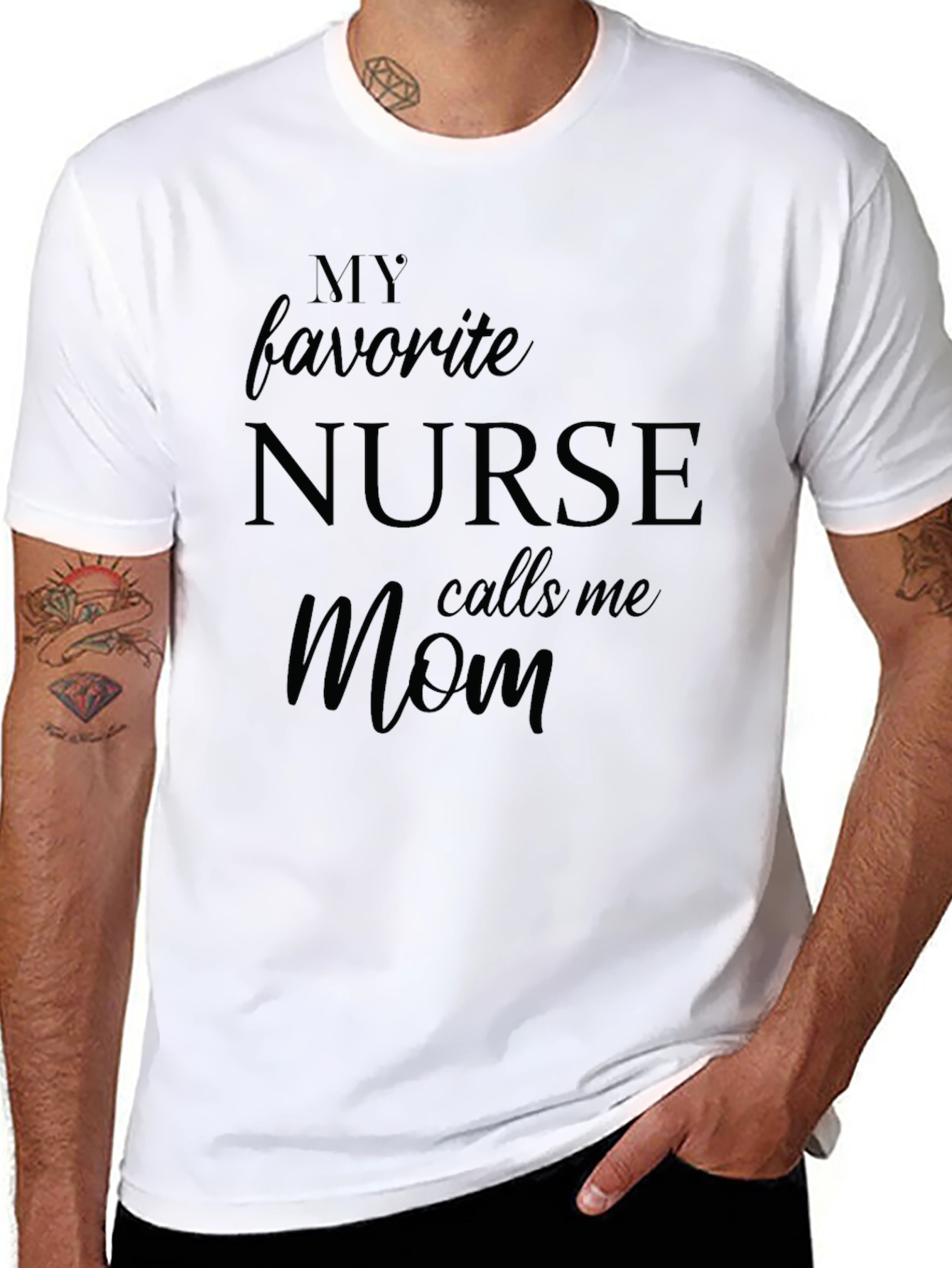 My Favorite Nurse Calls Me Mom T-Shirt