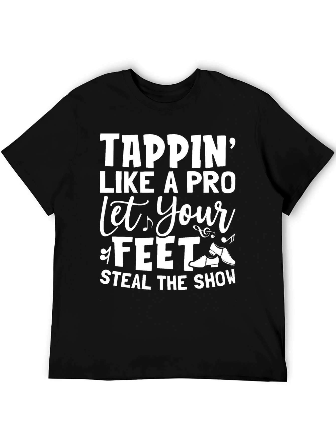 Tappin Like A Pro Graphic T-Shirt
