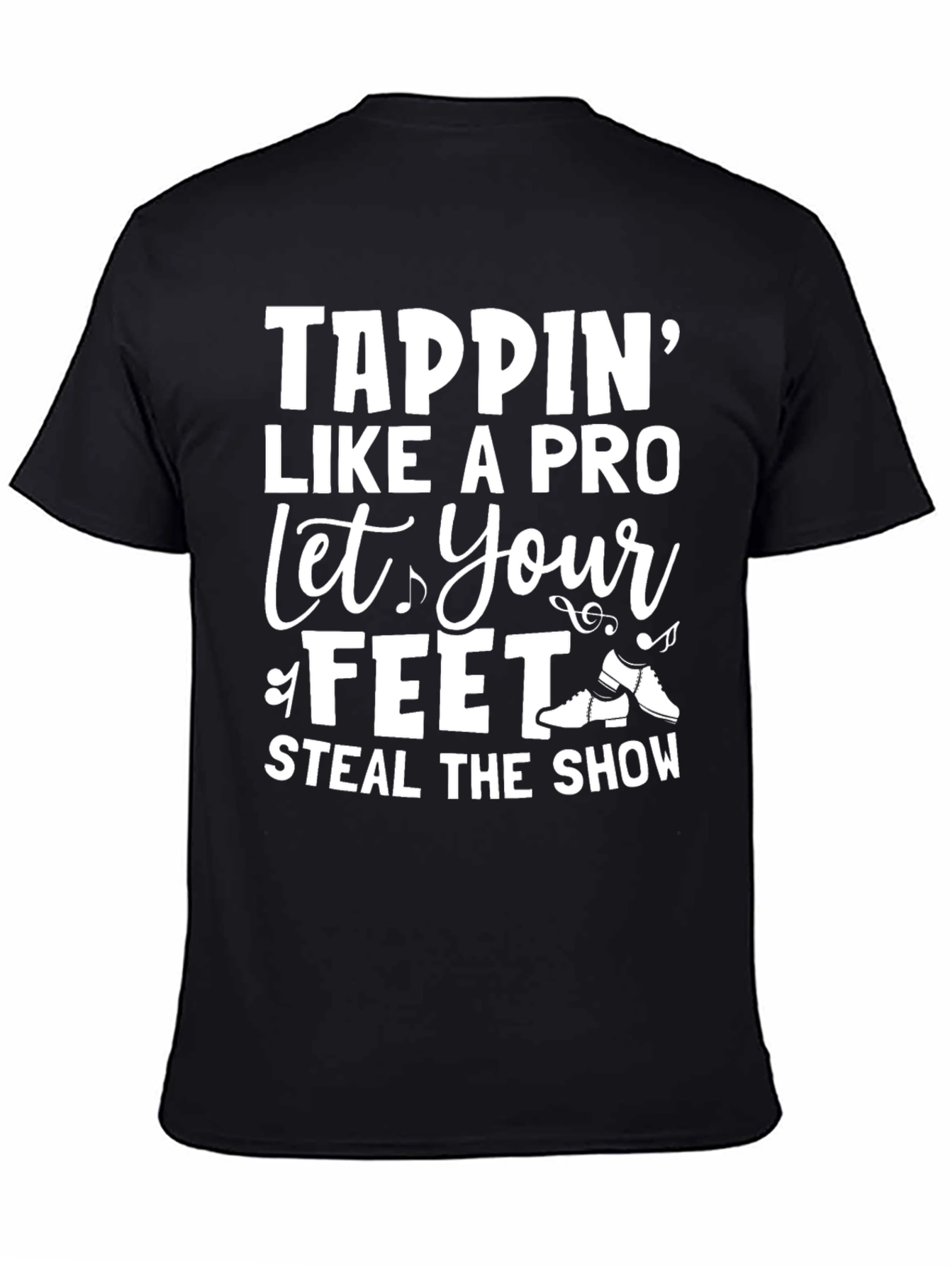Tappin Like A Pro Graphic T-Shirt