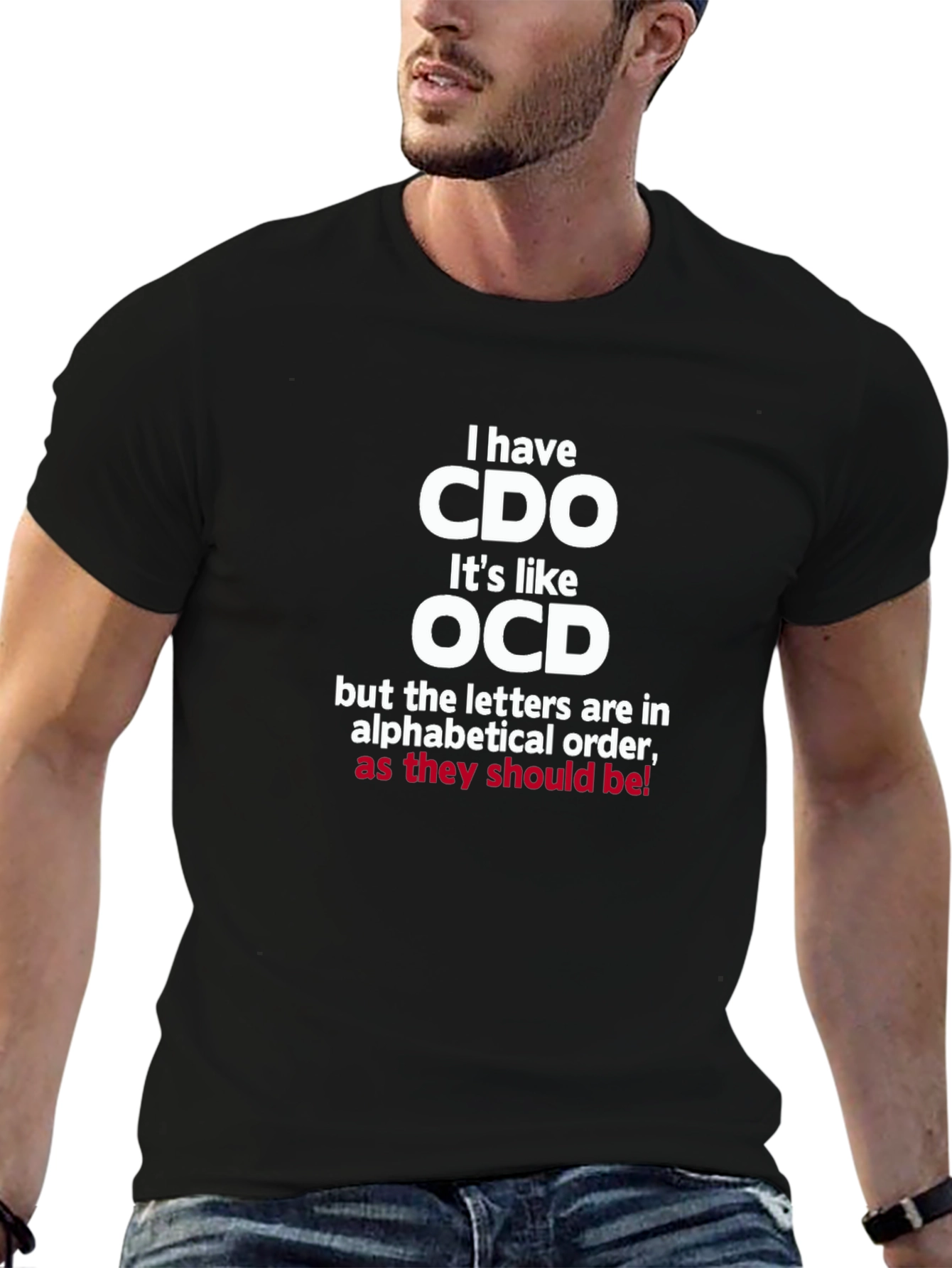 Funny CDO T-Shirt: Alphabetical OCD Tee
