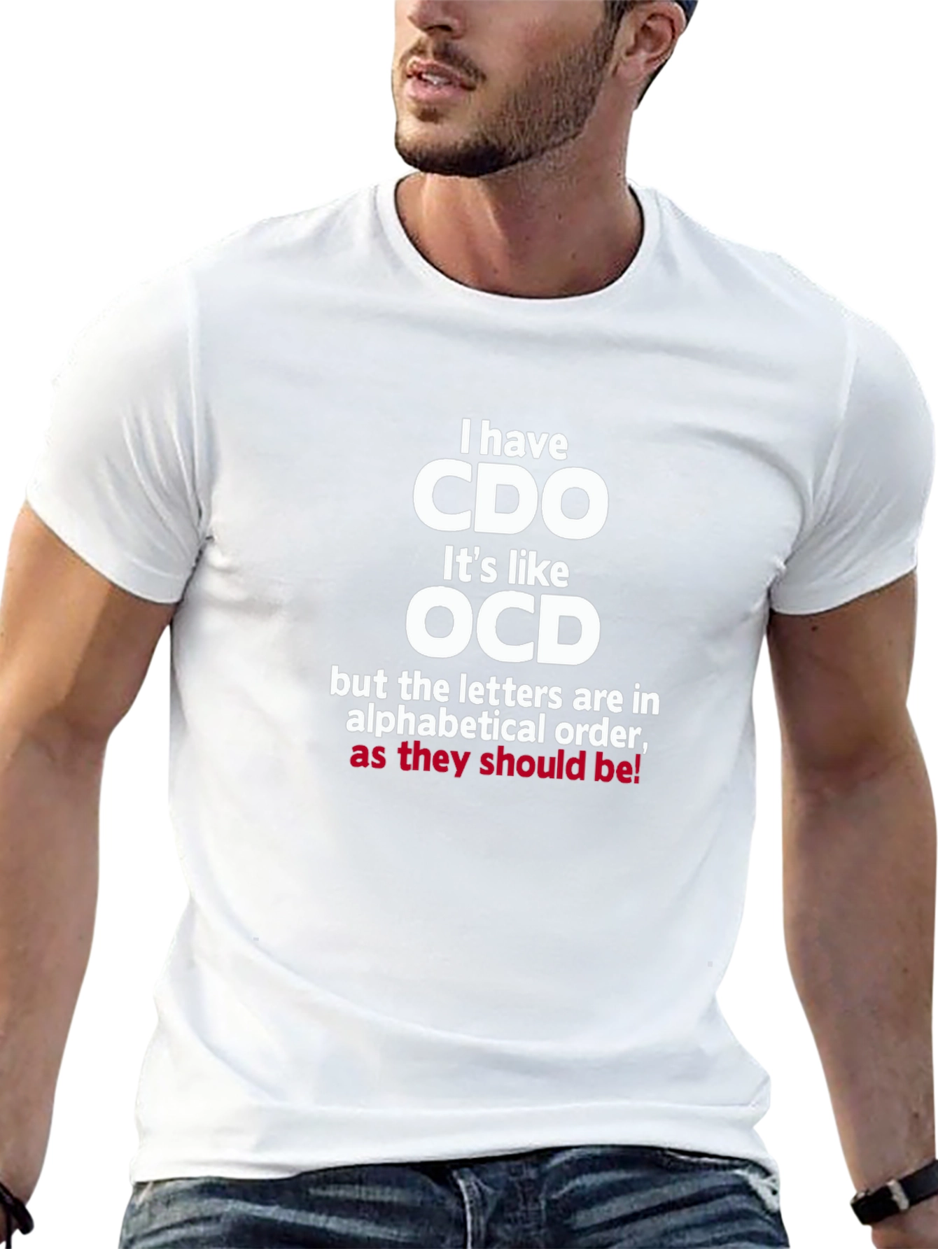 Funny CDO T-Shirt: Alphabetical OCD Tee