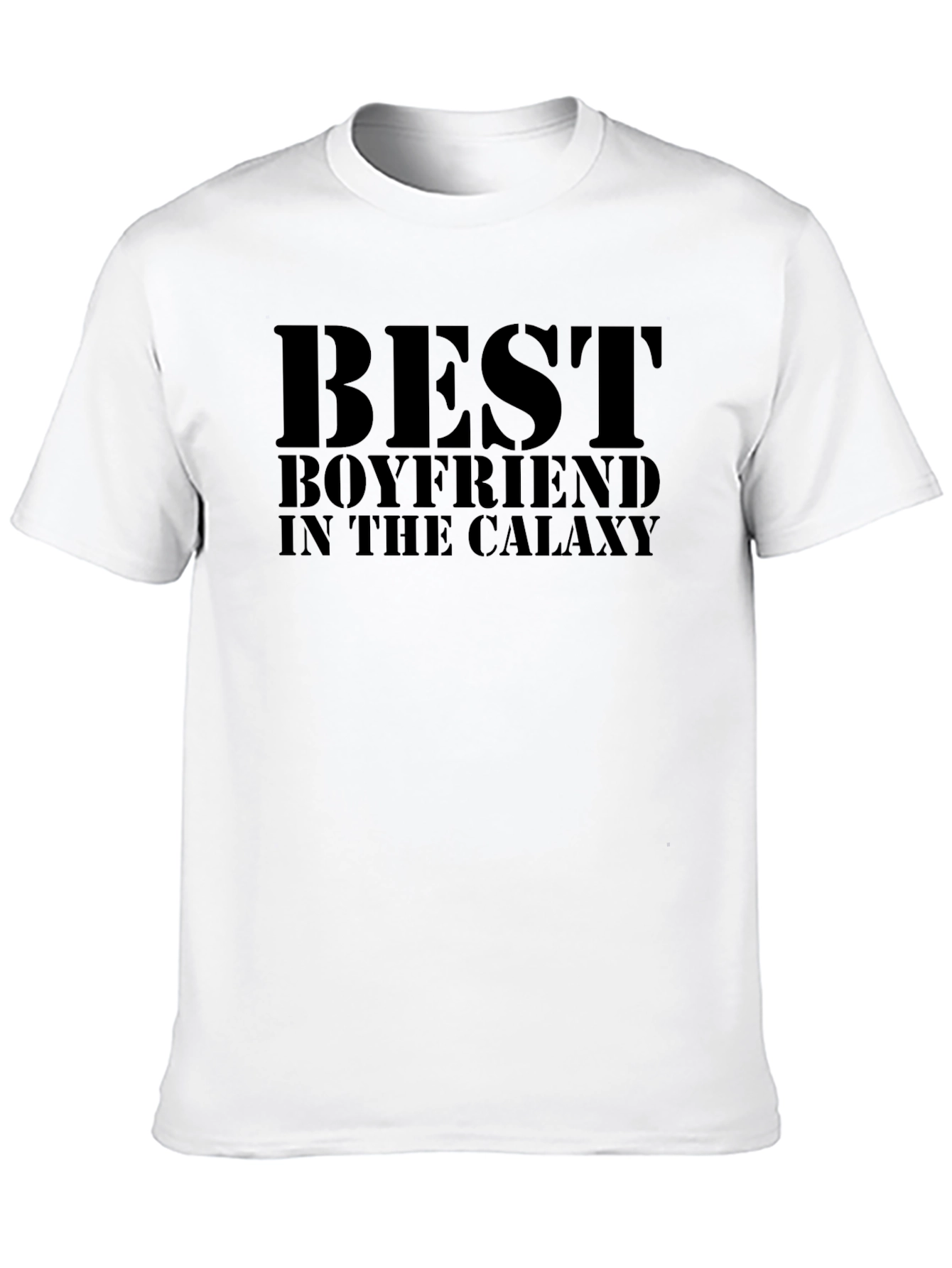 Best Boyfriend in the Galaxy T-Shirt