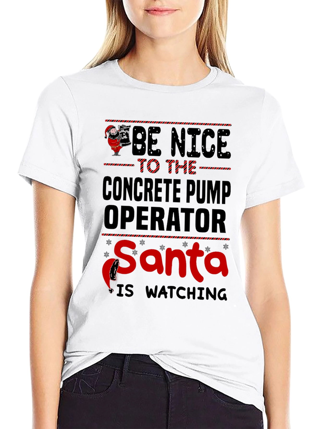 Be Nice Concrete Pump Operator Santa T-Shirt