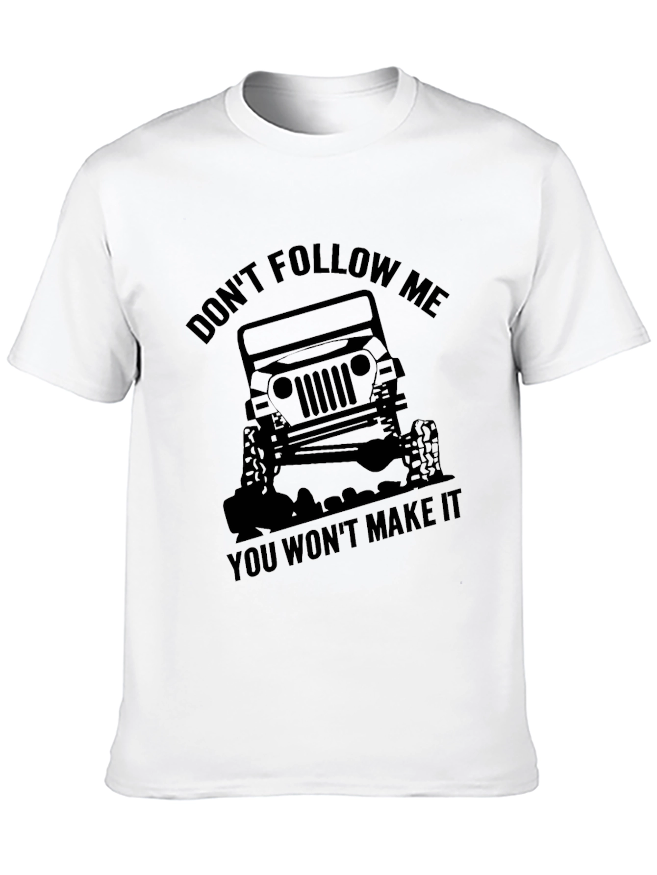 Dont Follow Me Jeep T-Shirt - Black