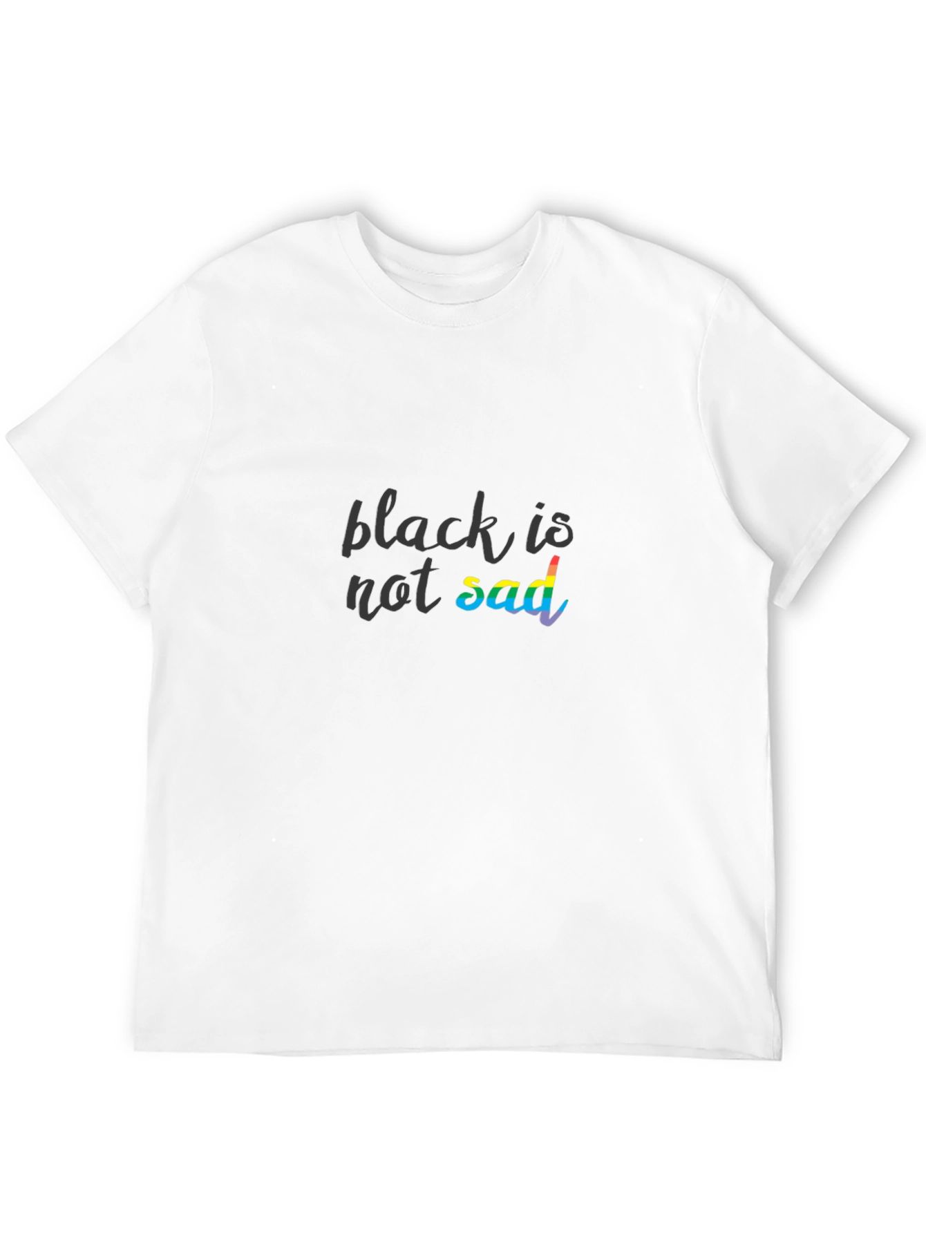 Black is Not Sad Graphic Tee