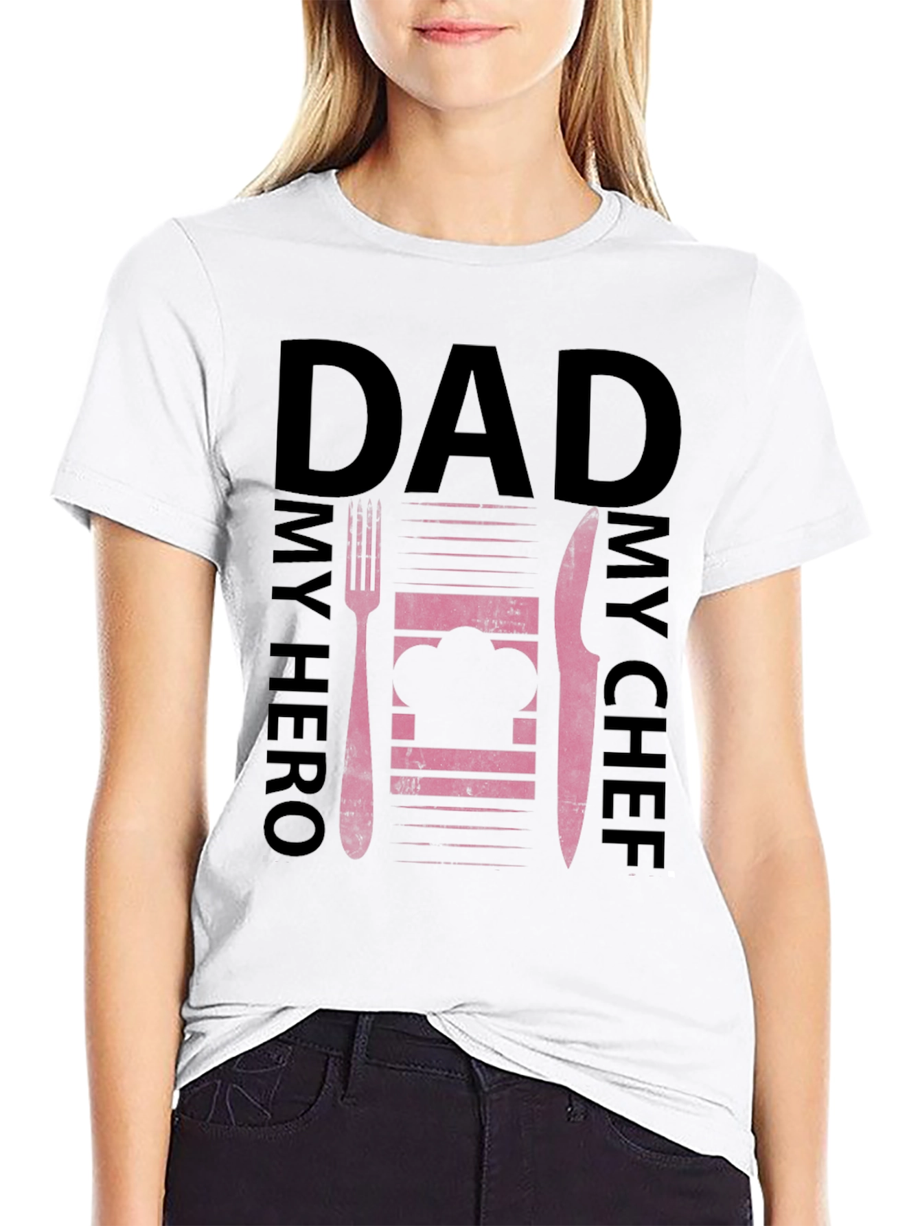Dad My Hero My Chef Graphic T-Shirt