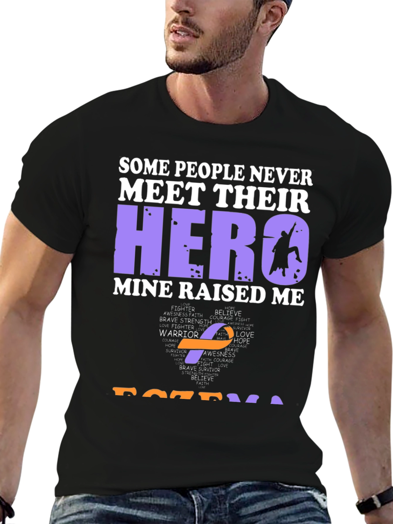 My Hero Raised Me Awareness T-Shirt