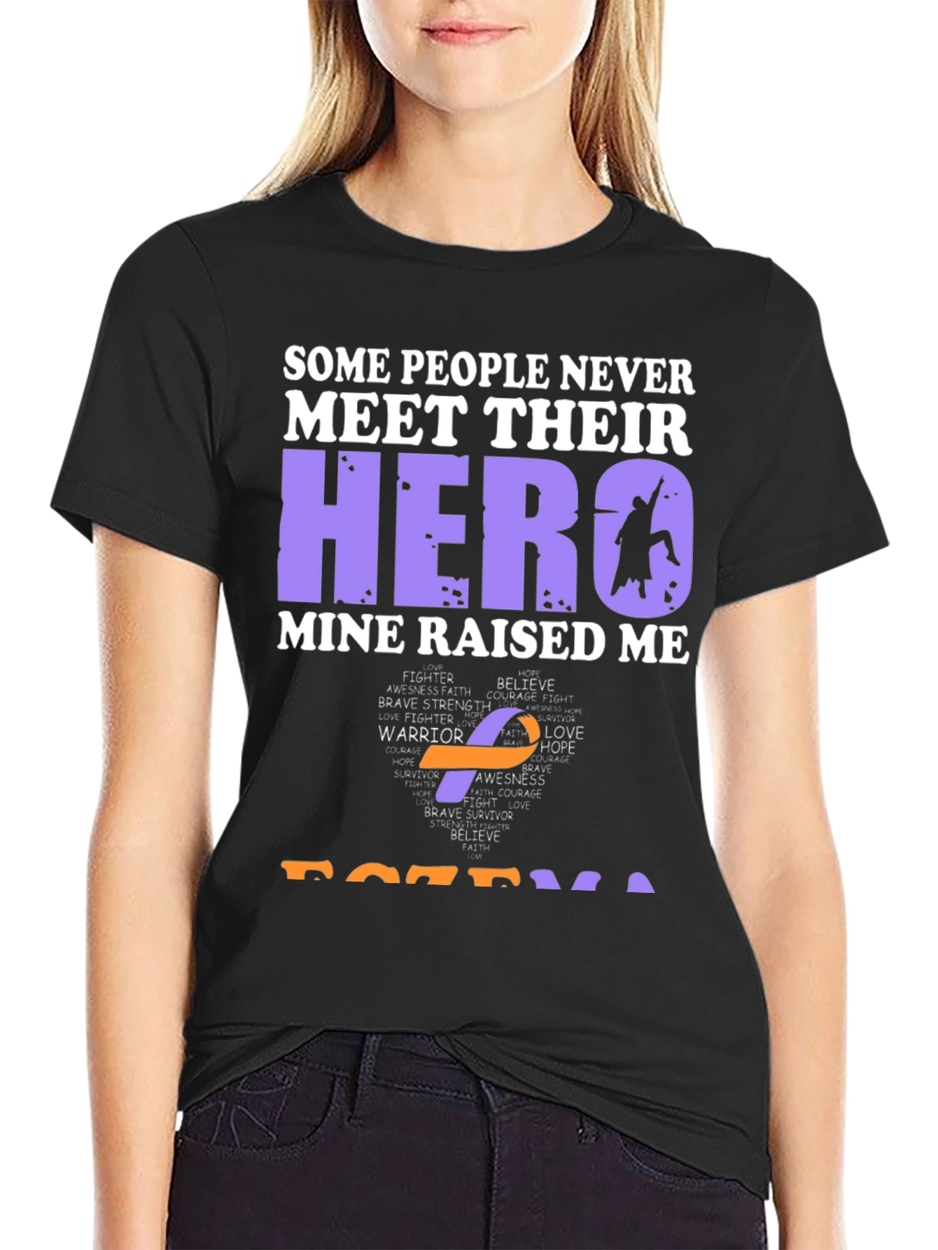 My Hero Raised Me Awareness T-Shirt