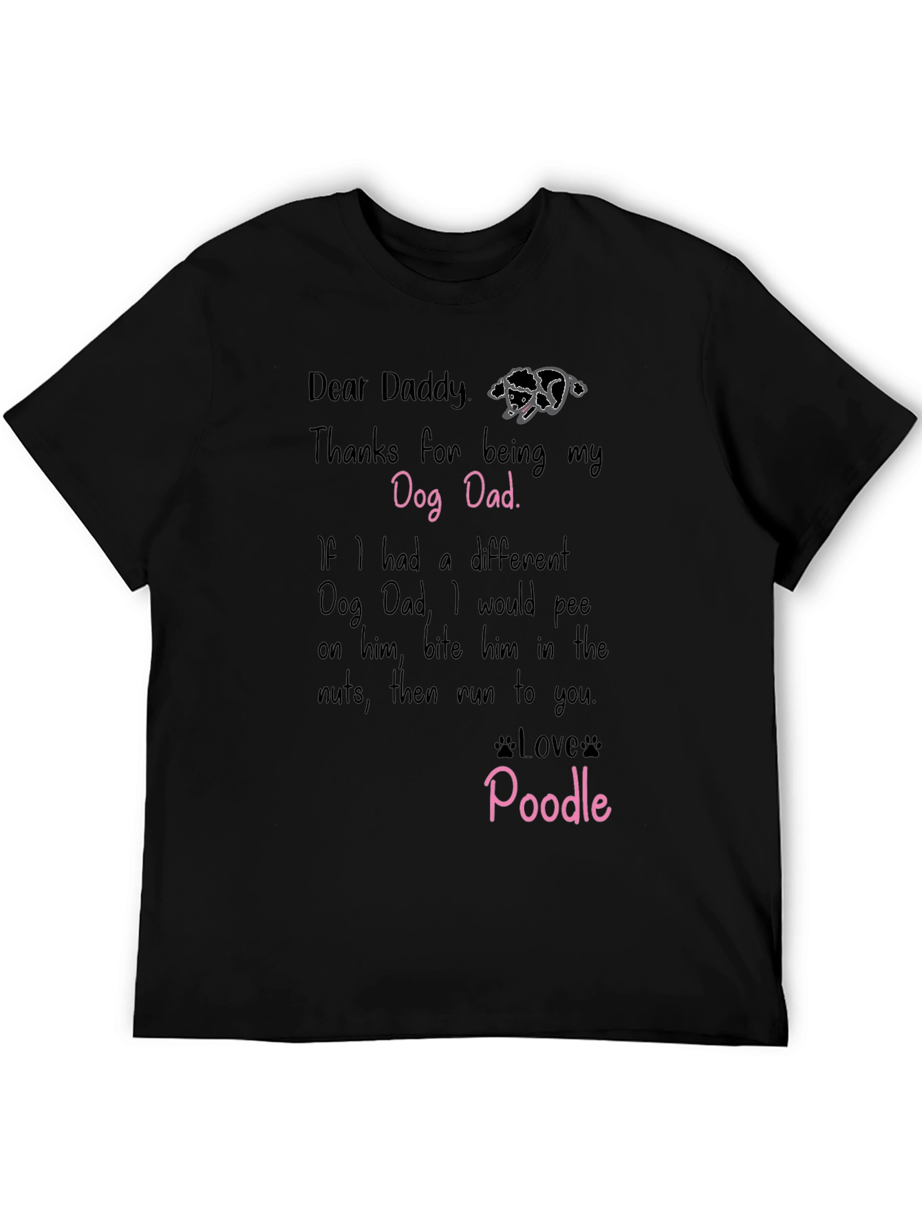 Dear Daddy Poodle Dog Dad T-Shirt
