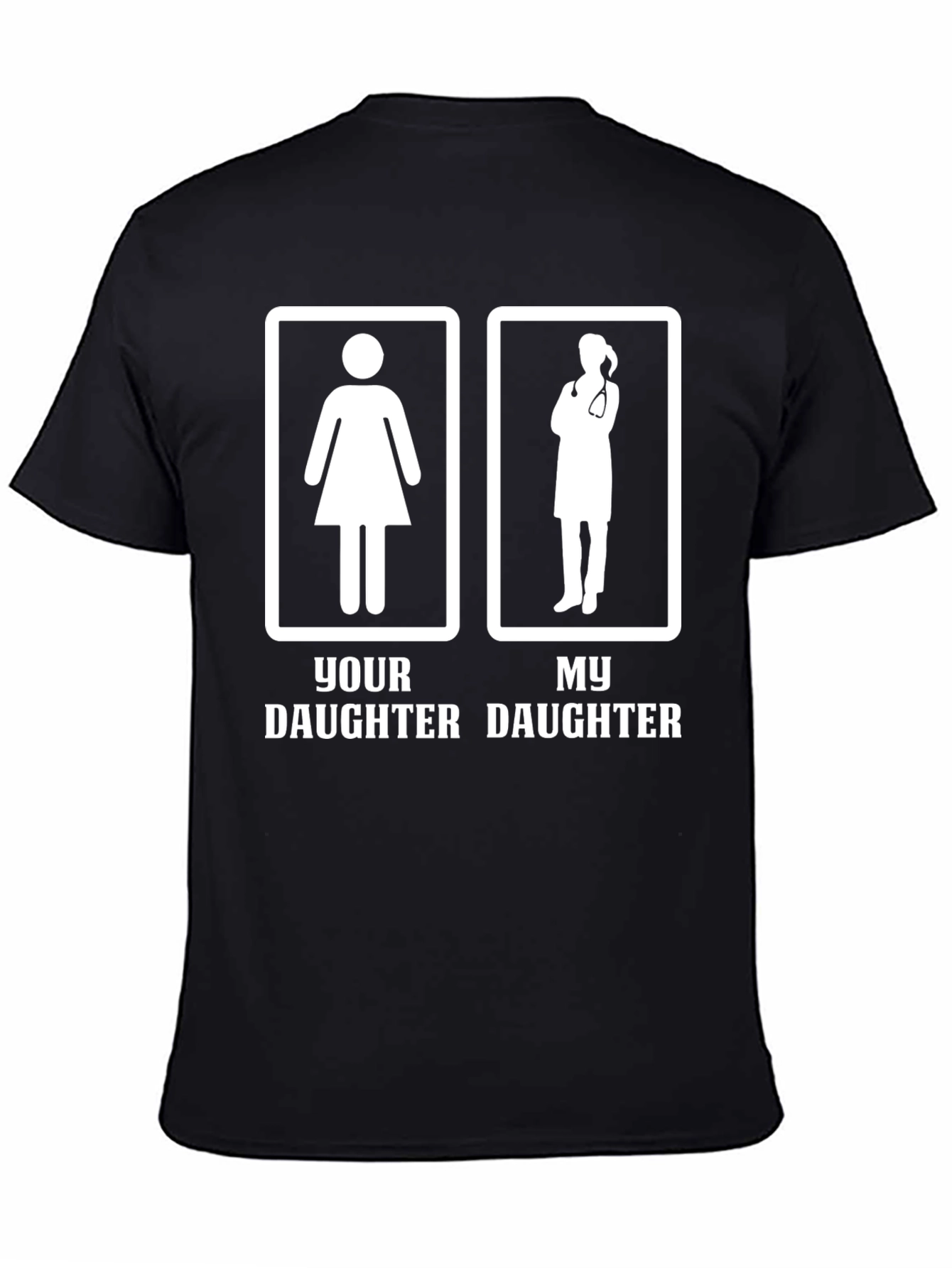 My Daughter Doctor T-Shirt Funny Proud Parent Tee