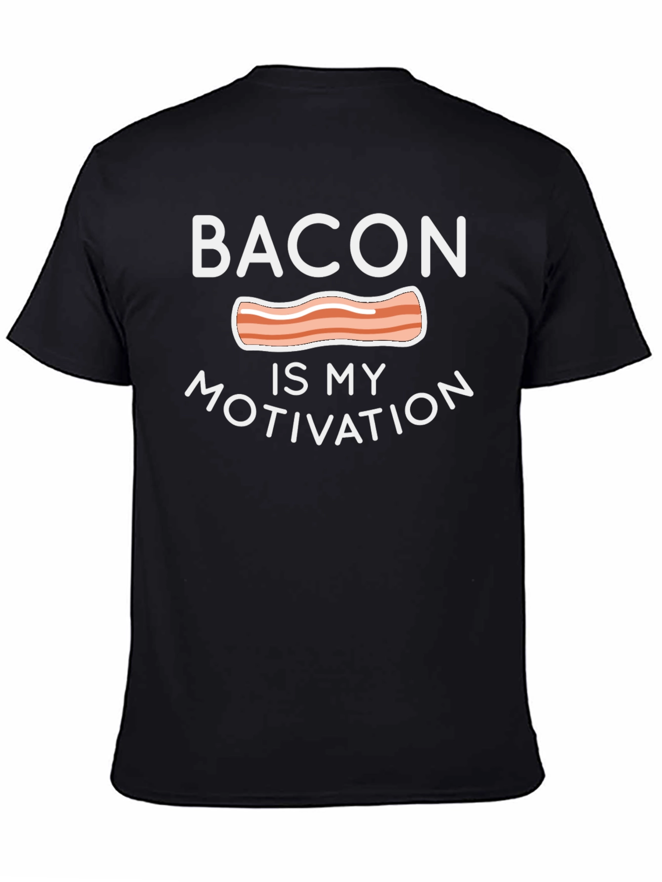 Bacon Is My Motivation Graphic T-Shirt