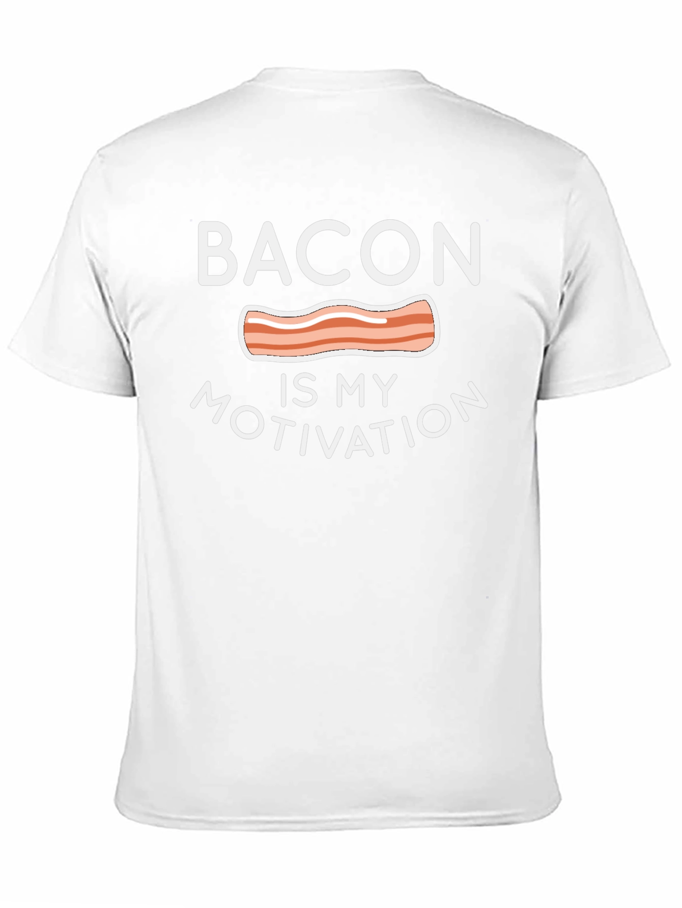 Bacon Is My Motivation Graphic T-Shirt