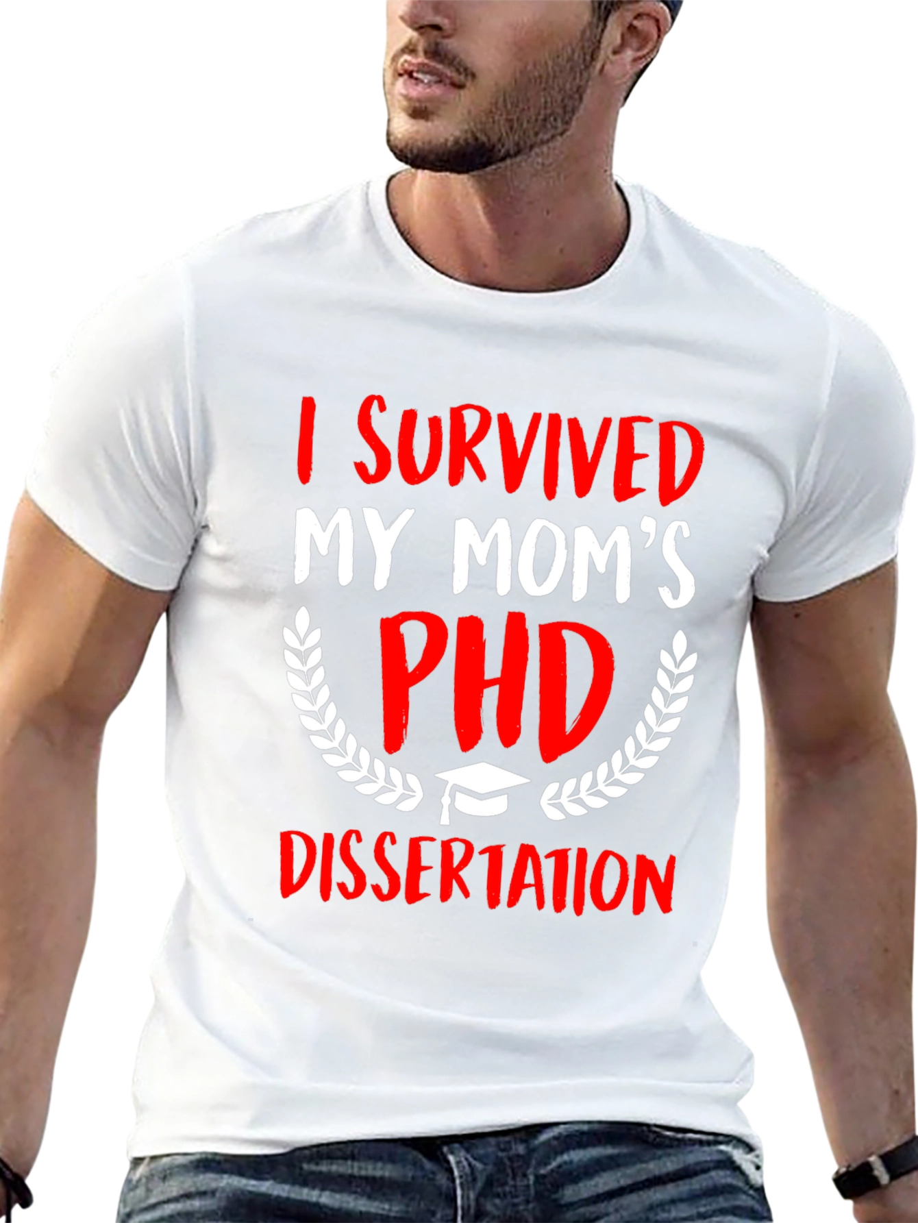 I Survived My Moms PHD Dissertation T-Shirt