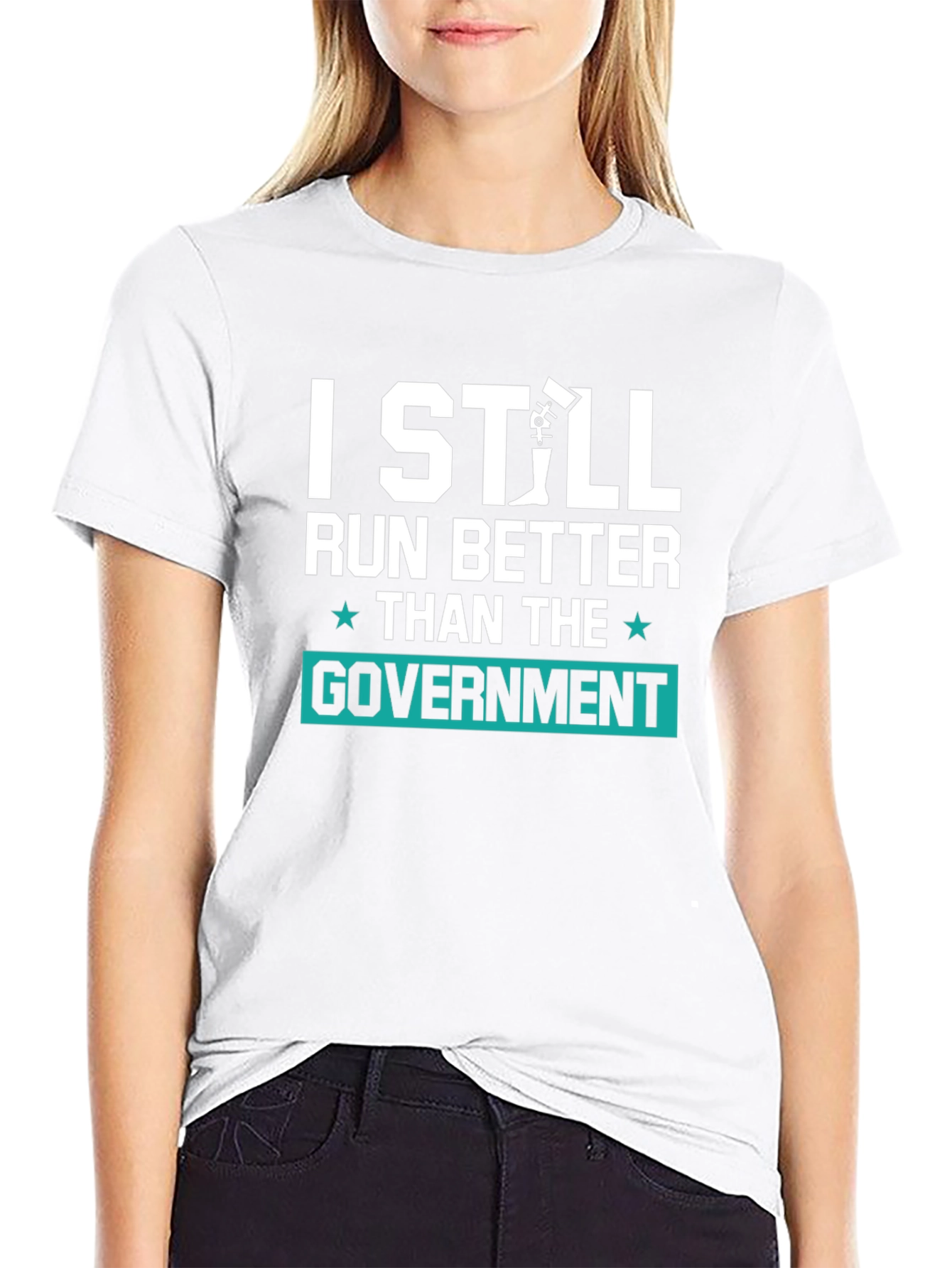 I Still Run Better Than The Government Tee