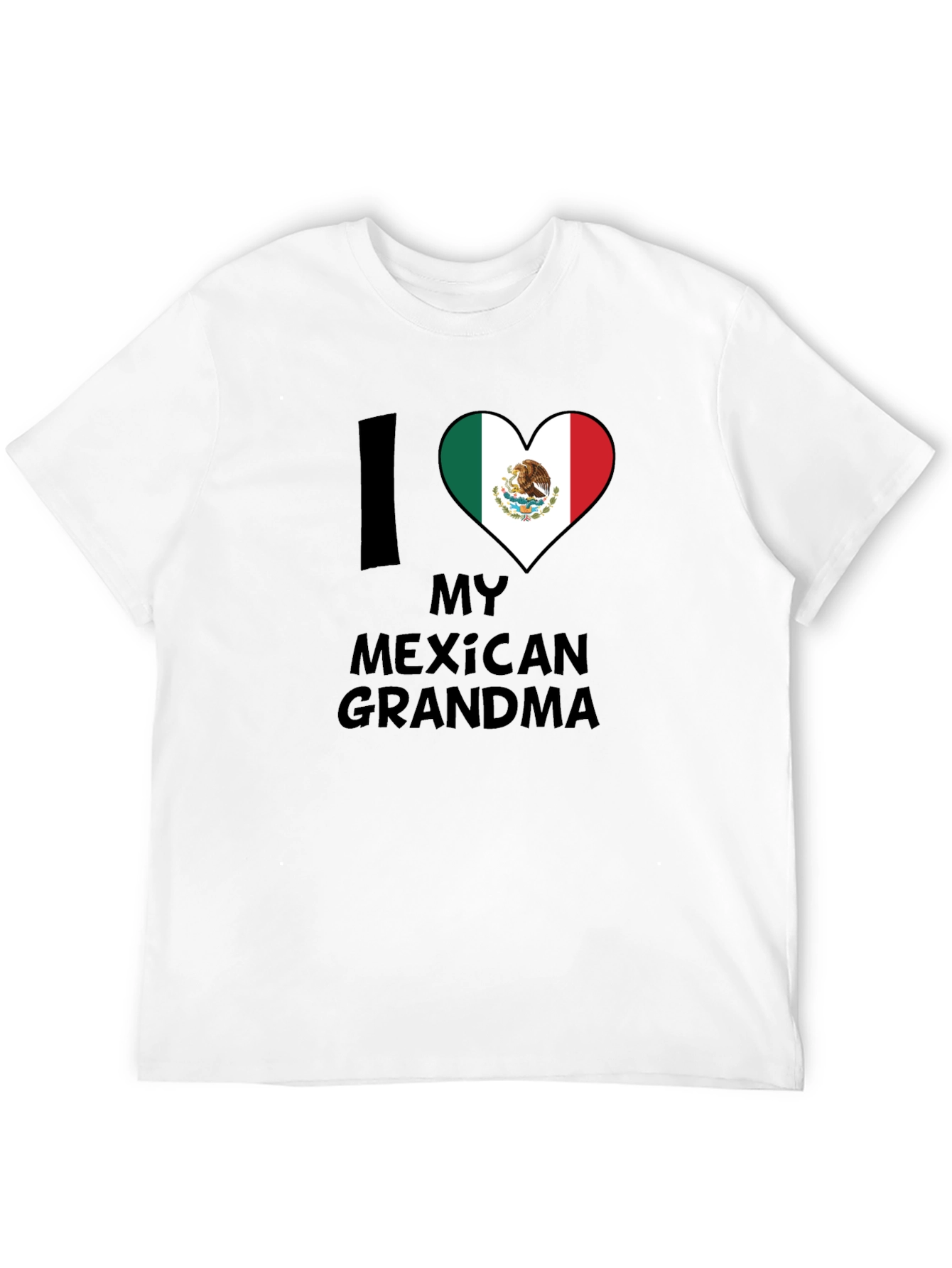 I Love My Mexican Grandma T-Shirt