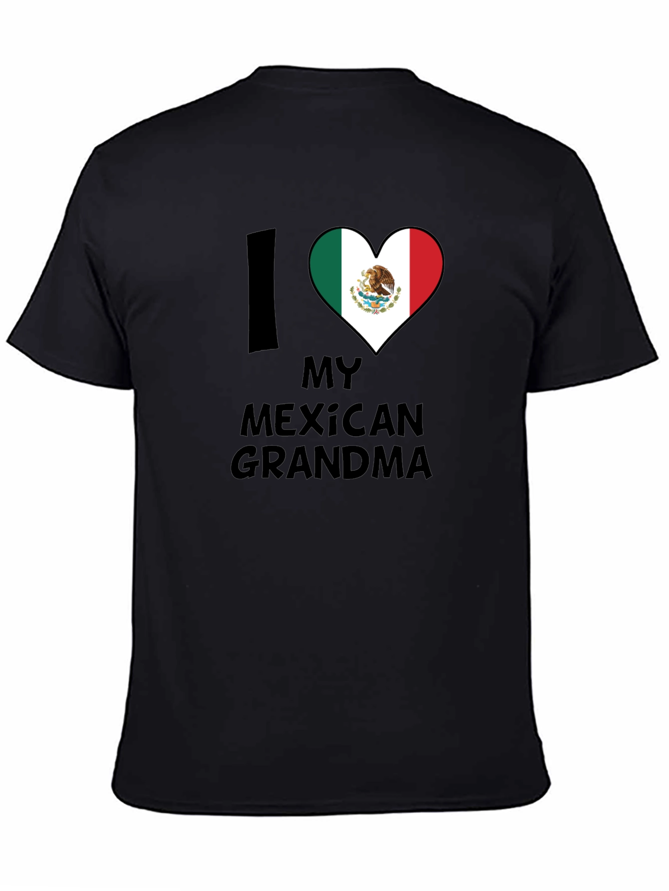 I Love My Mexican Grandma T-Shirt