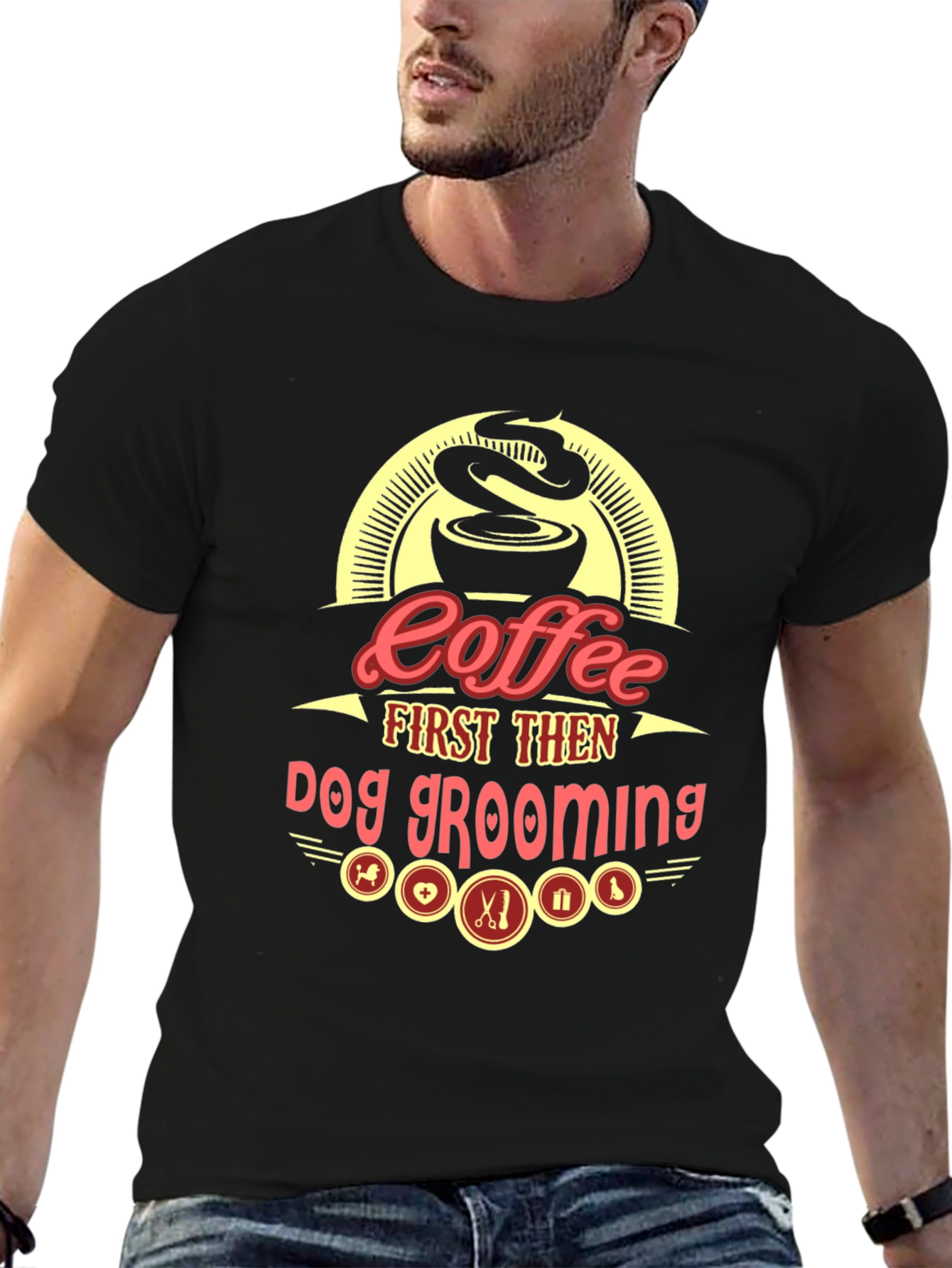 Coffee First Then Dog Grooming Graphic Tee