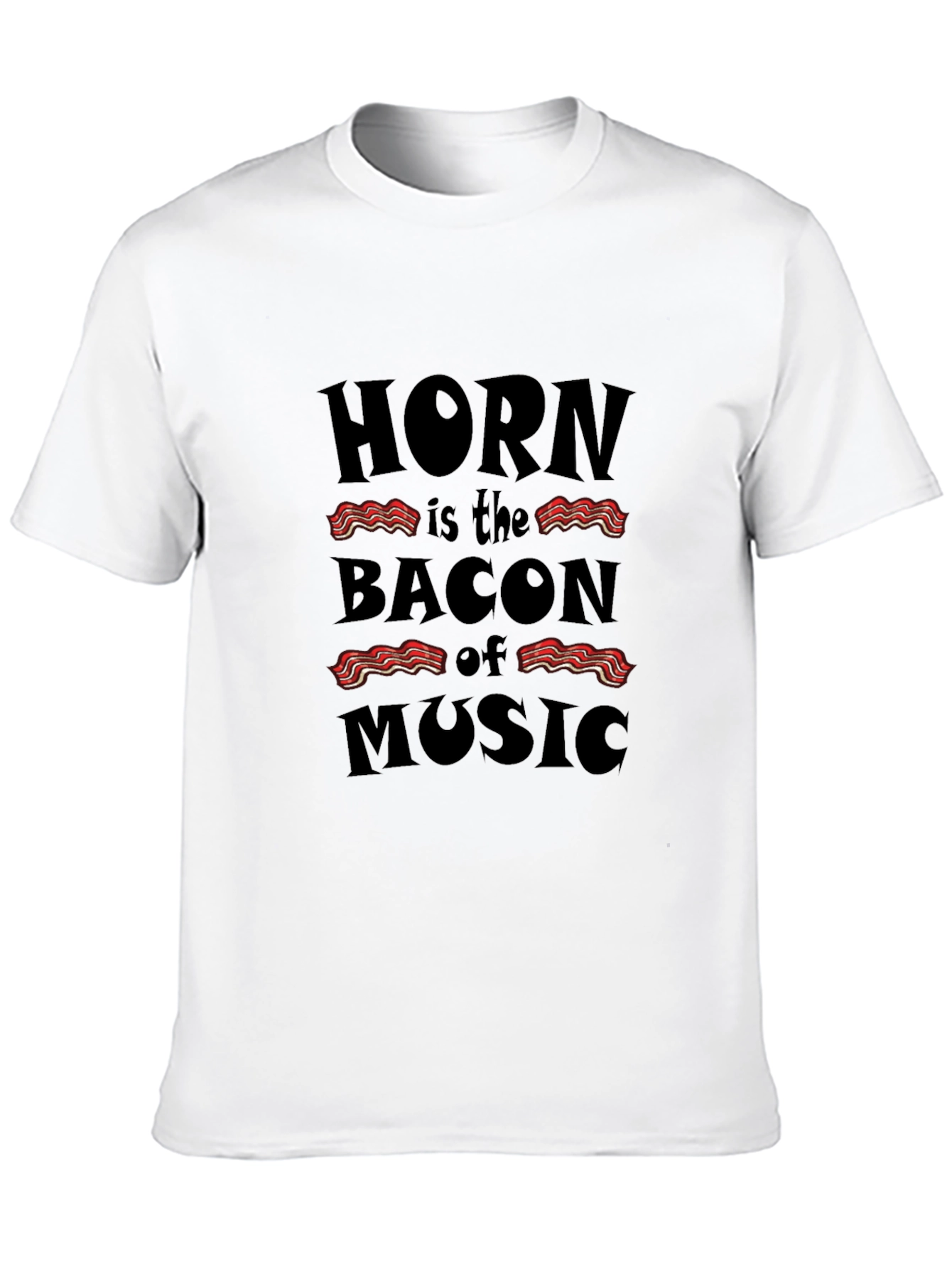 Horn is the Bacon of Music Black T-Shirt