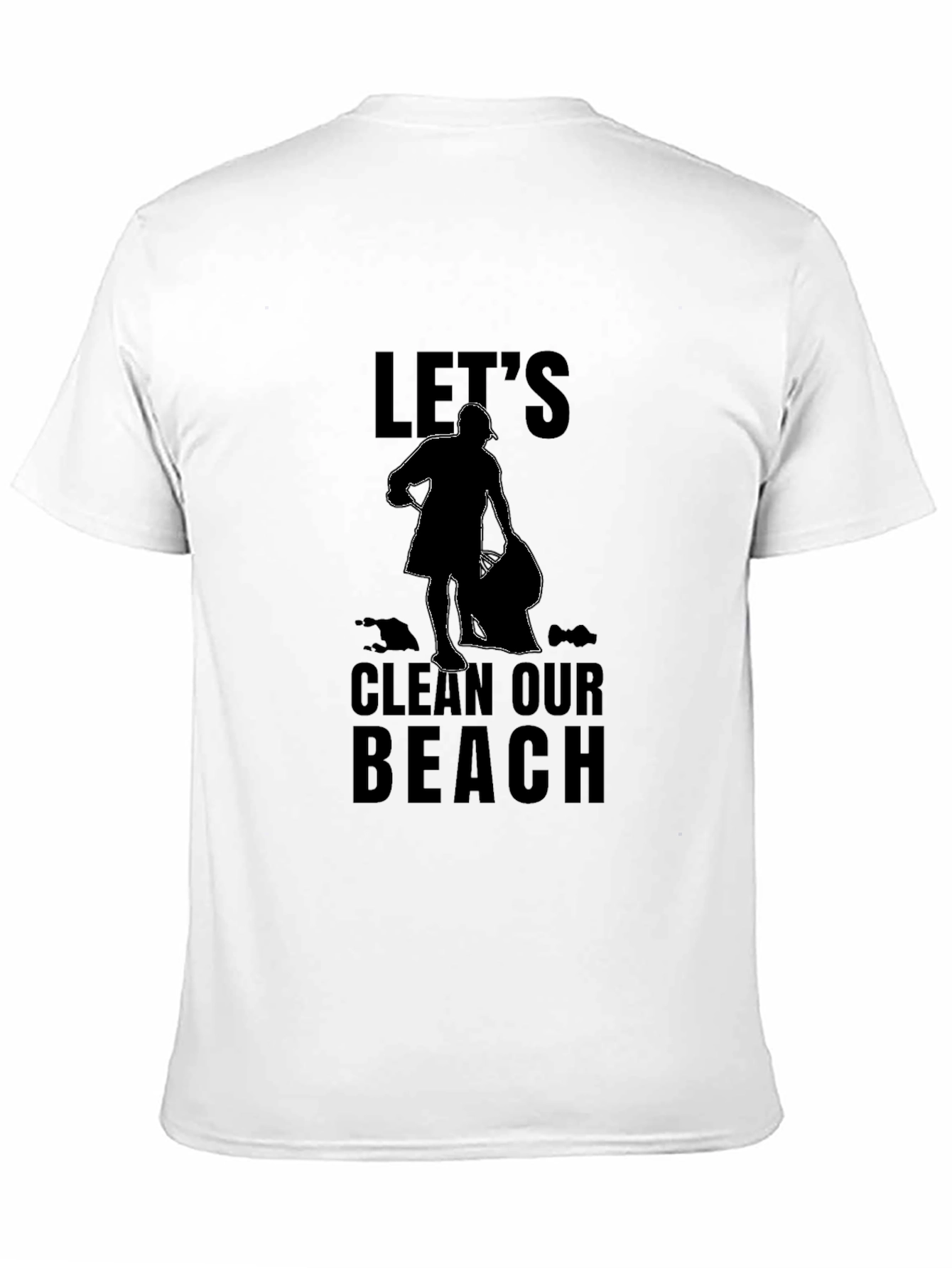 Lets Clean Our Beach Graphic T-Shirt