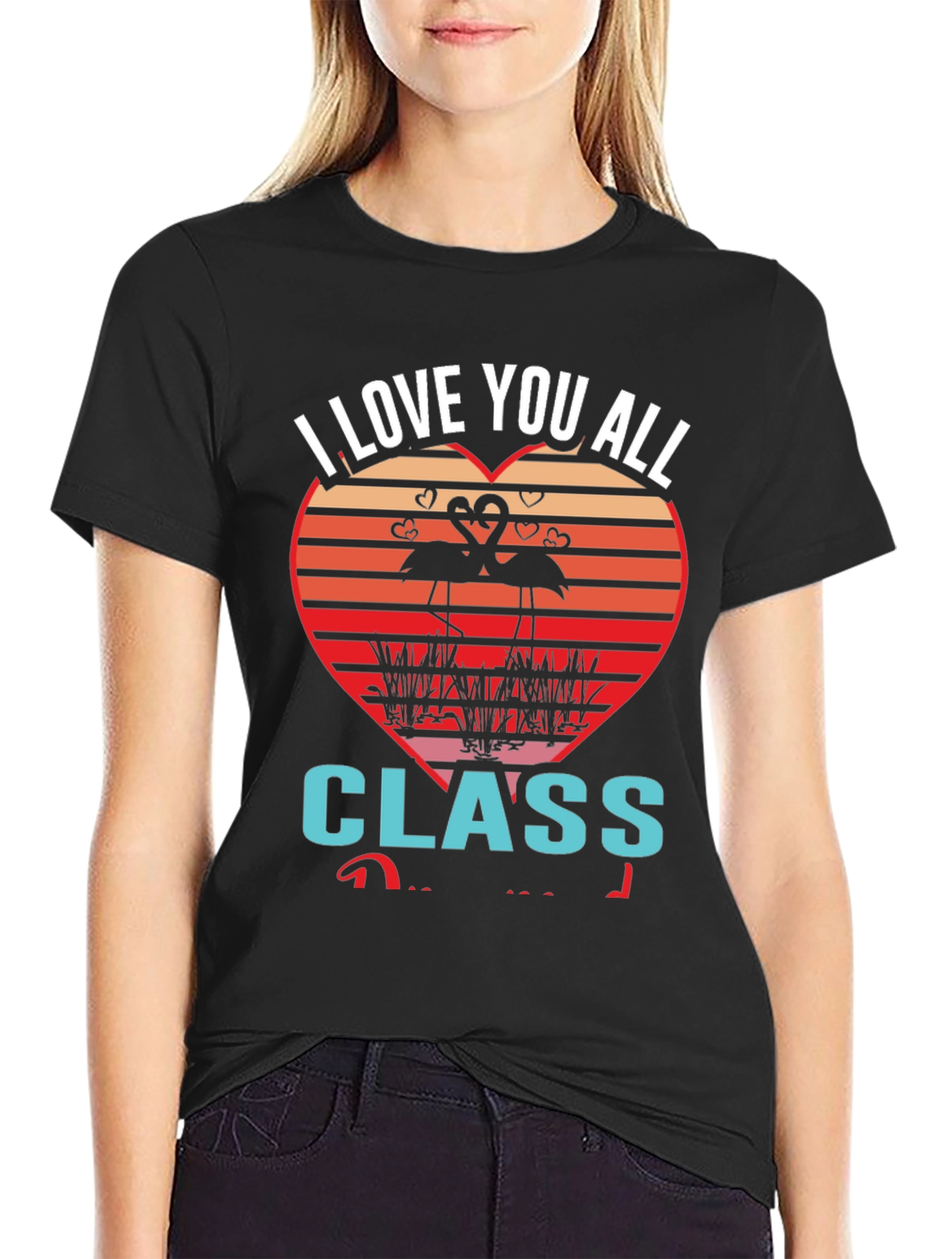 I Love You All Class Flamingo Graphic Tee
