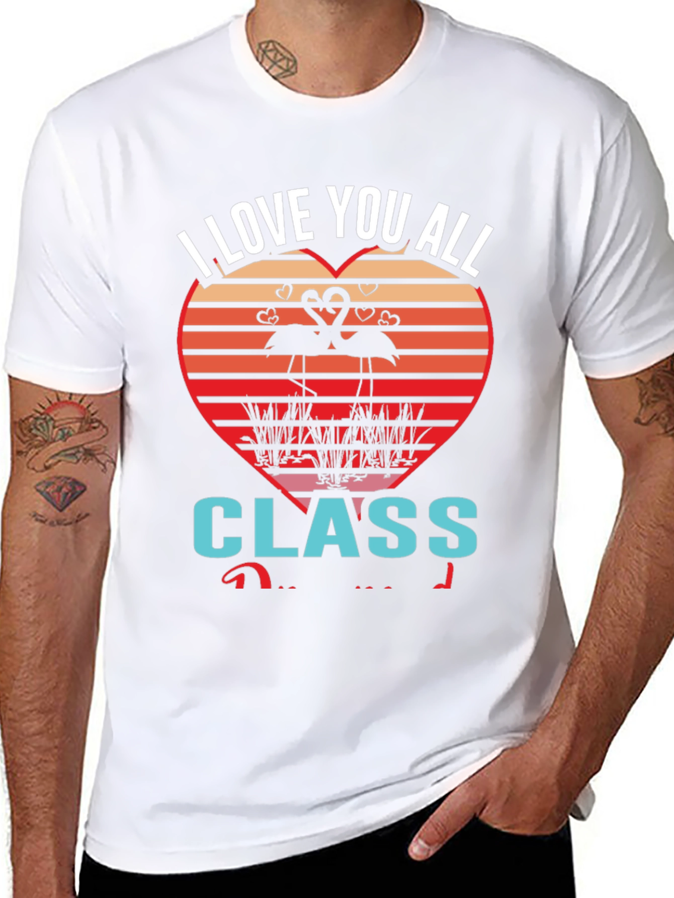 I Love You All Class Flamingo Graphic Tee