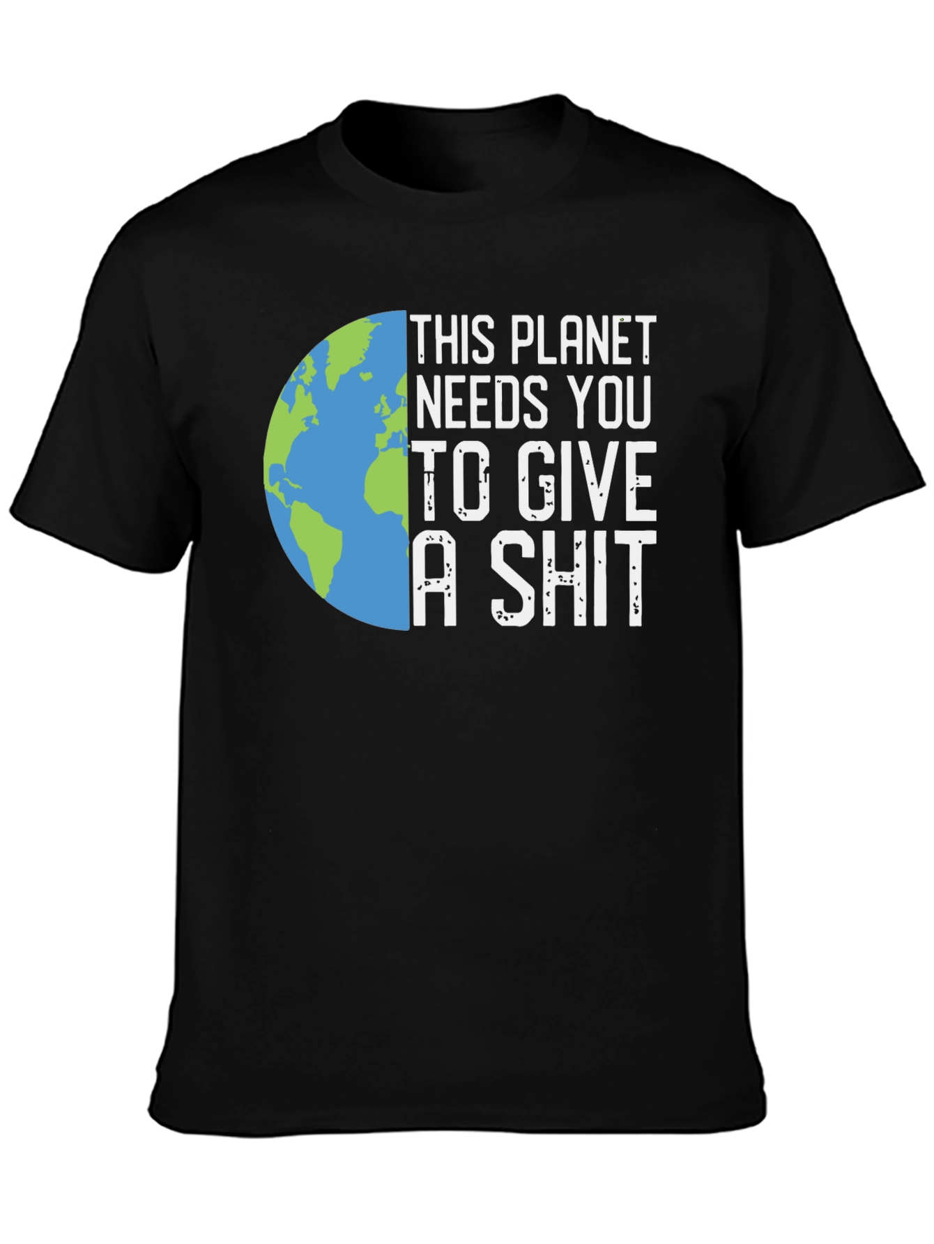 Planet Needs You Graphic T-Shirt