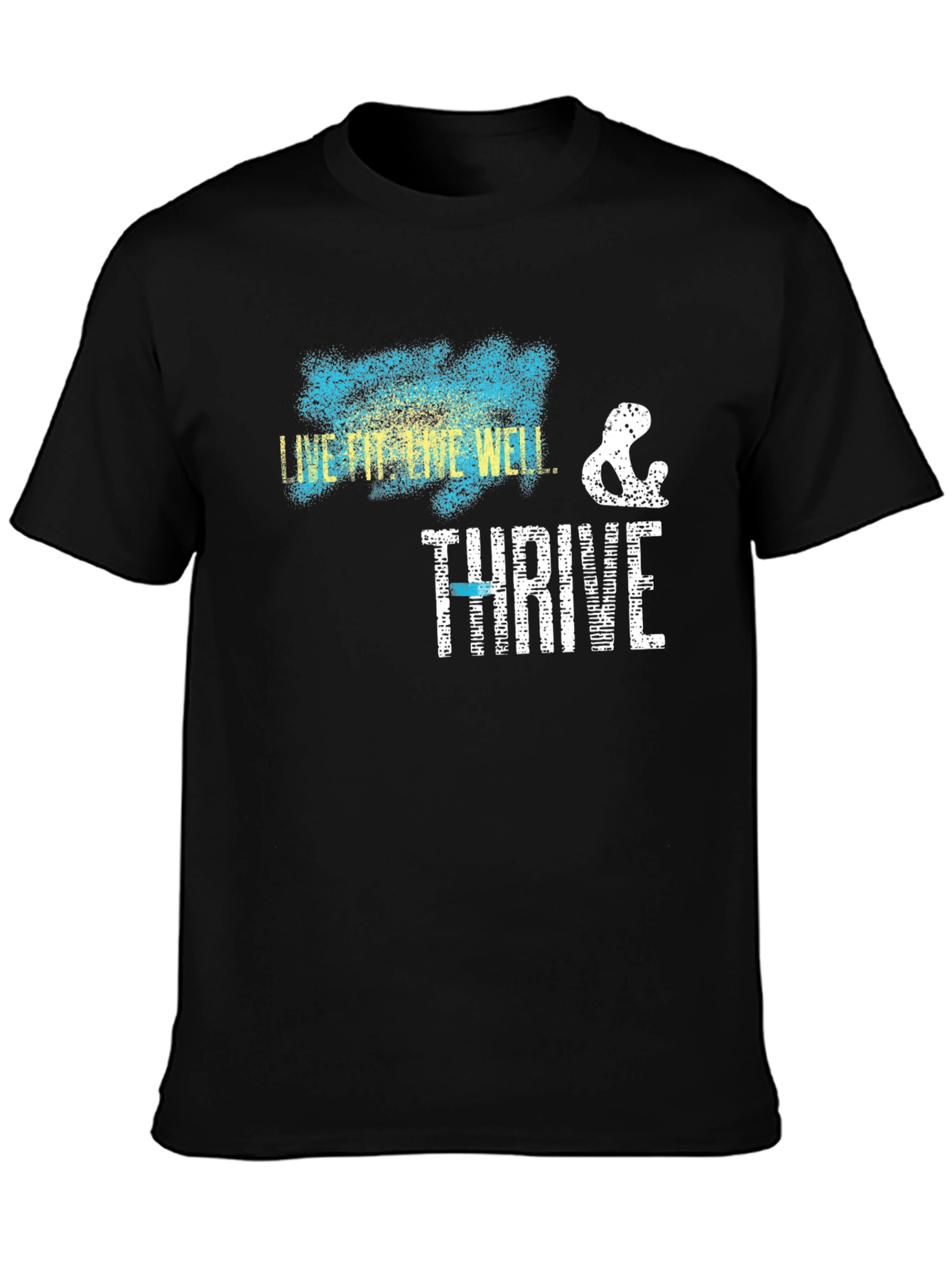 Live Fit Thrive Well T-Shirt