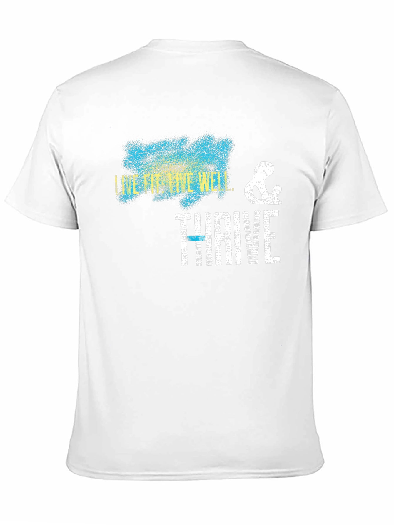 Live Fit Thrive Well T-Shirt