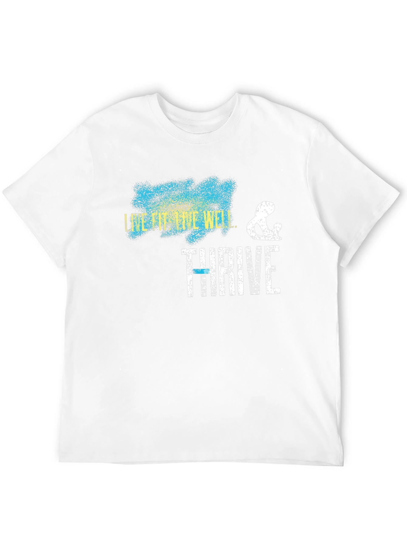 Live Fit Thrive Well T-Shirt