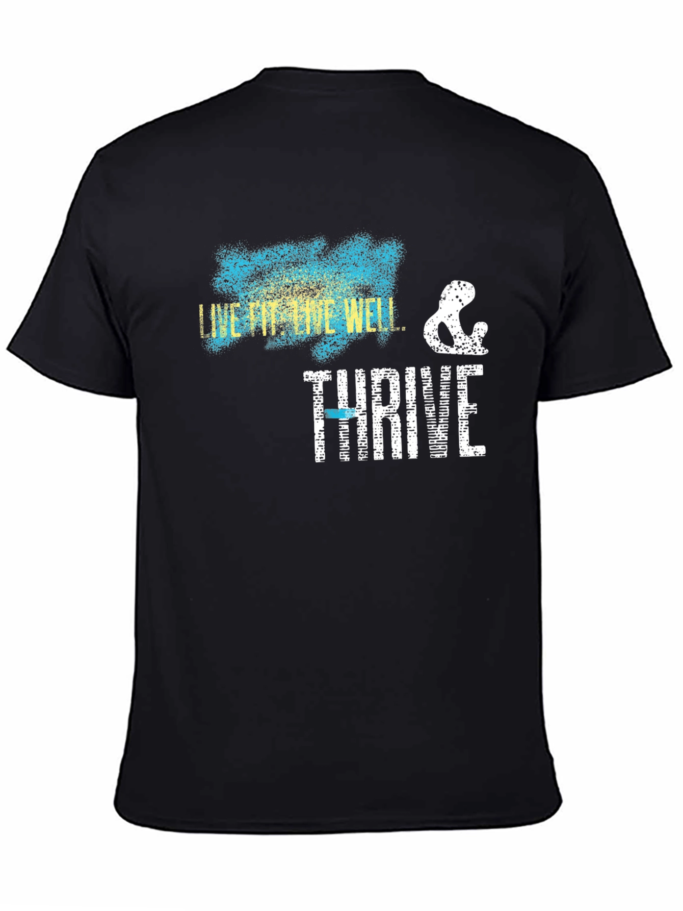 Live Fit Thrive Well T-Shirt