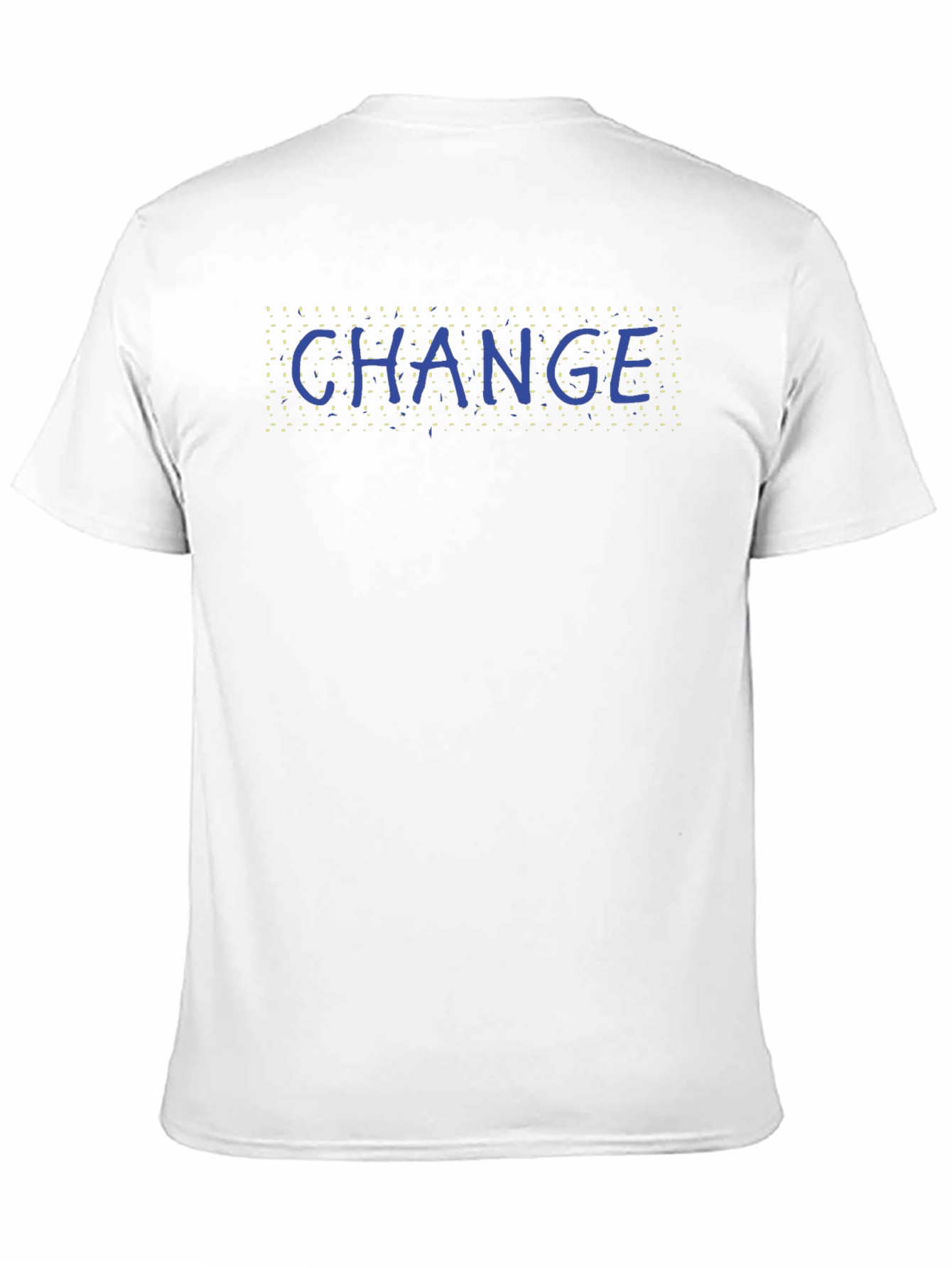 Change Graphic T-Shirt - Classic Crew Neck Tee
