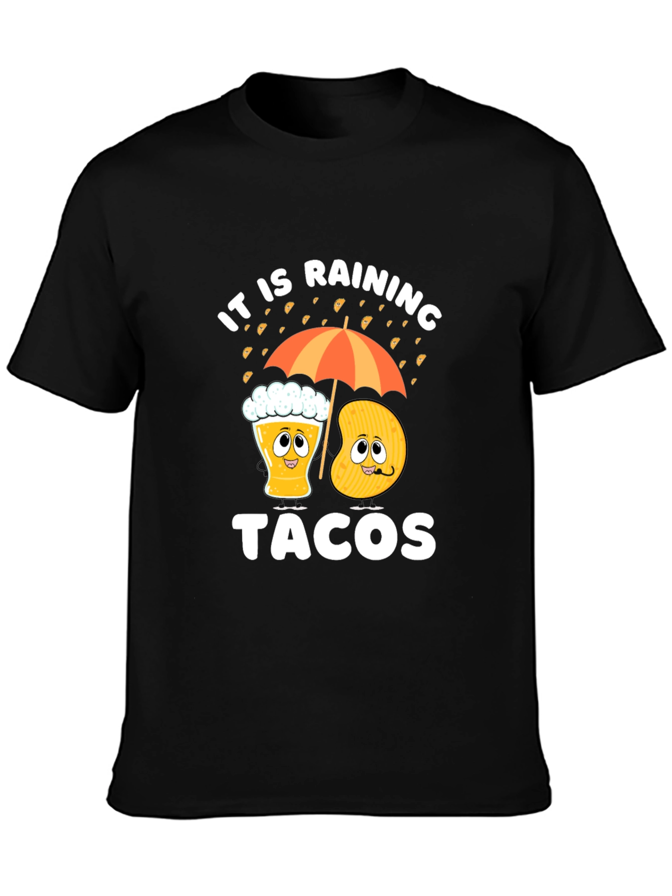 Its Raining Tacos Funny Graphic Tee