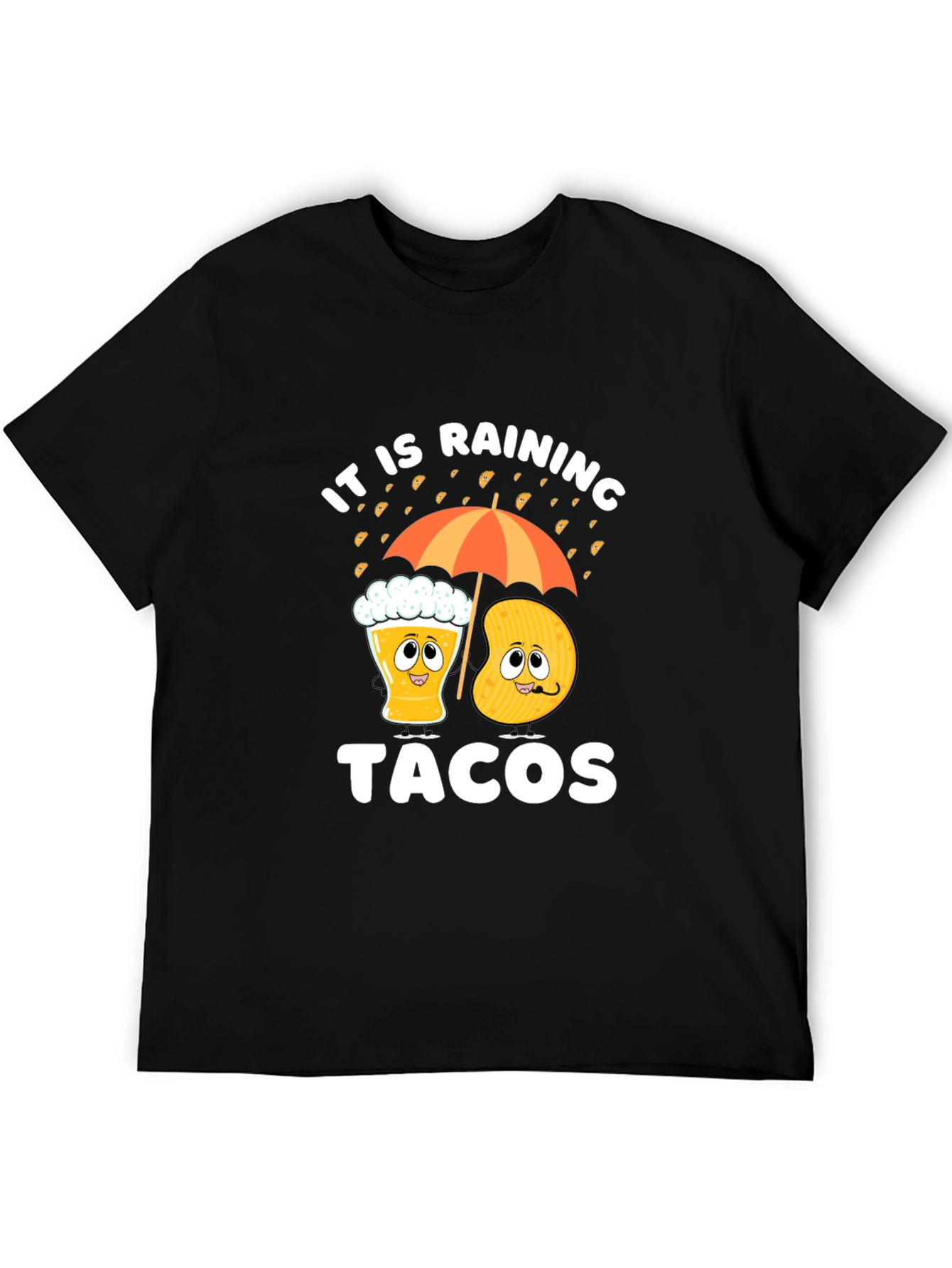 Its Raining Tacos Funny Graphic Tee
