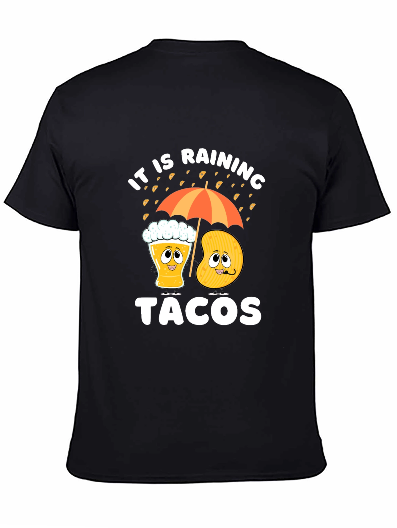 Its Raining Tacos Funny Graphic Tee