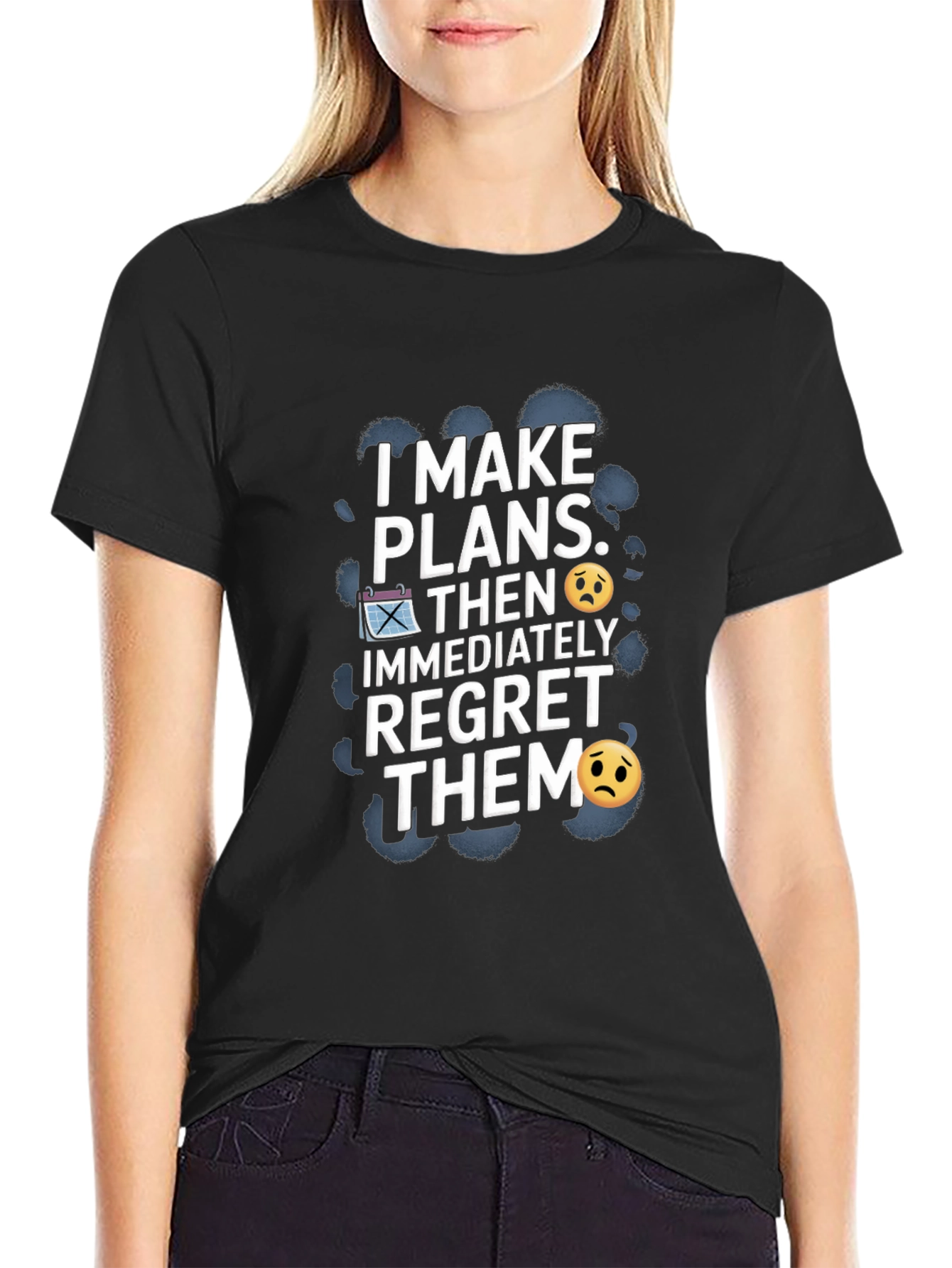 Regret Plans Funny Graphic T-Shirt