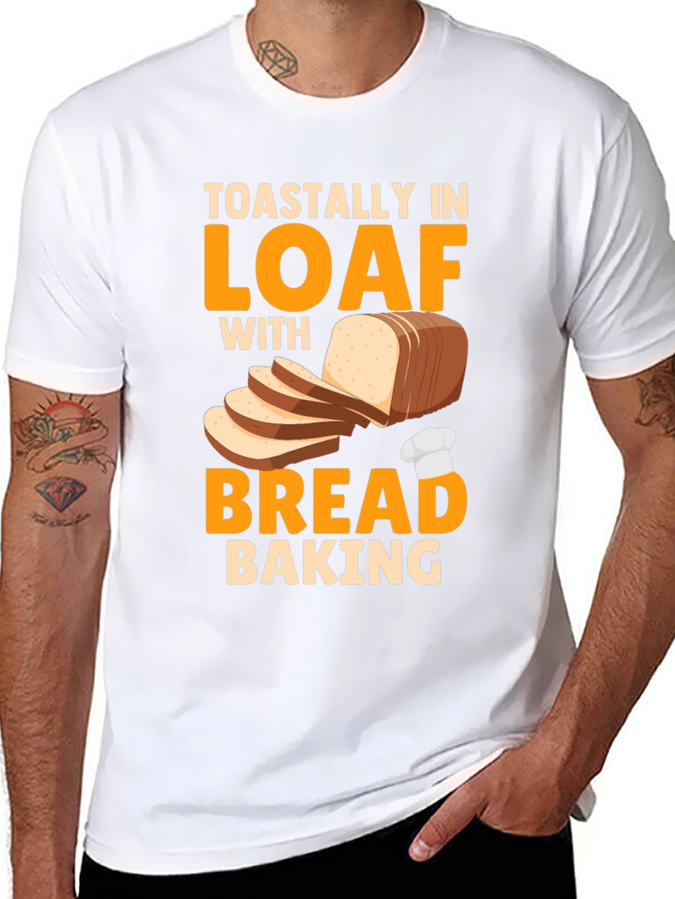 Toastally In Loaf Bread Baking T-Shirt