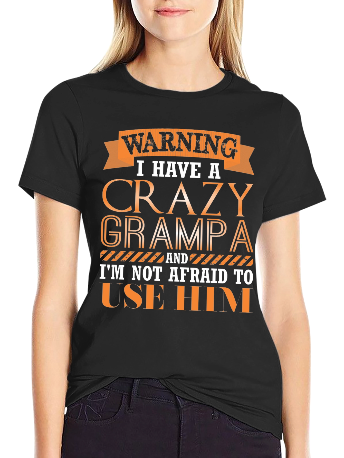 Warning Crazy Grampa T-Shirt Novelty Gift